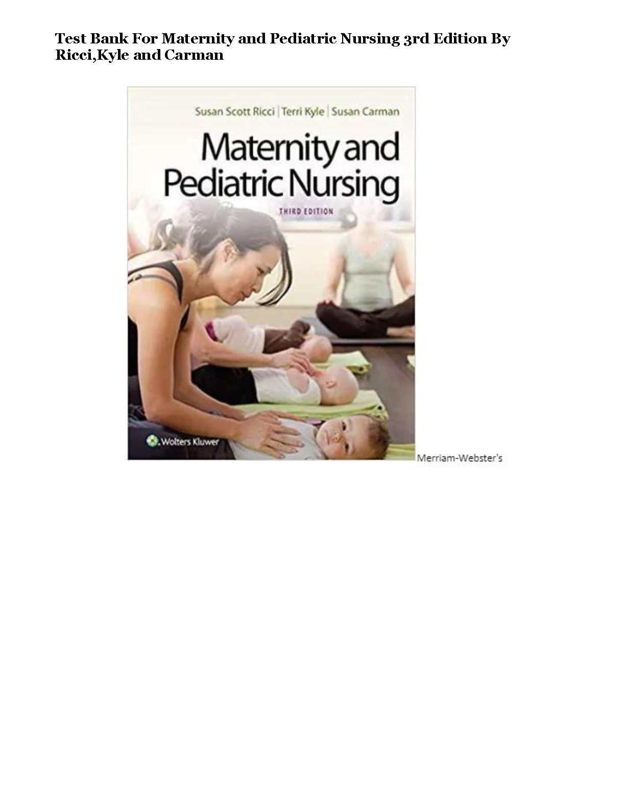 Maternity and Pediatric Nursing 3rd Edition Test Bank