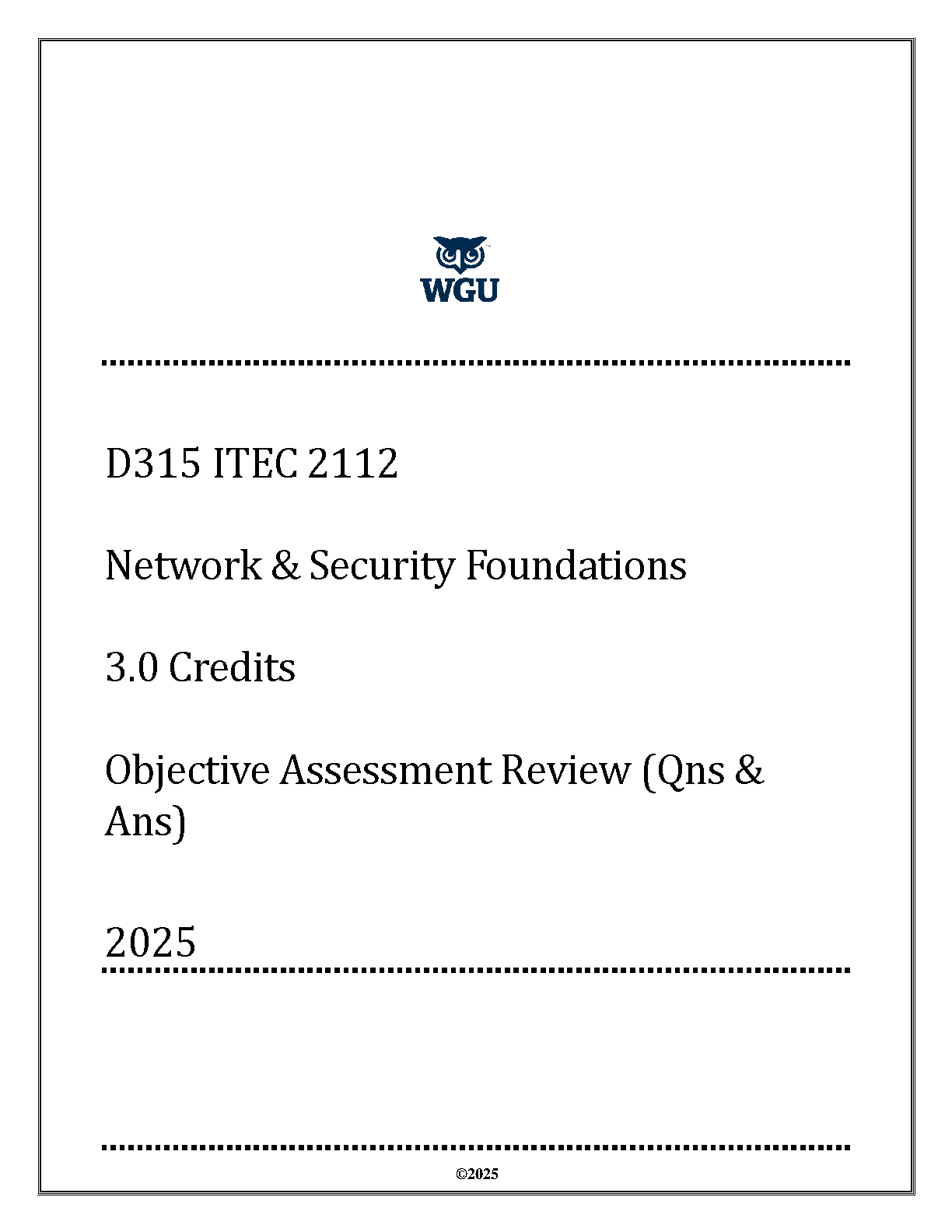 WGU ITEC 2112 Objectives Q&A Review 2025 - Ace Your Exams!