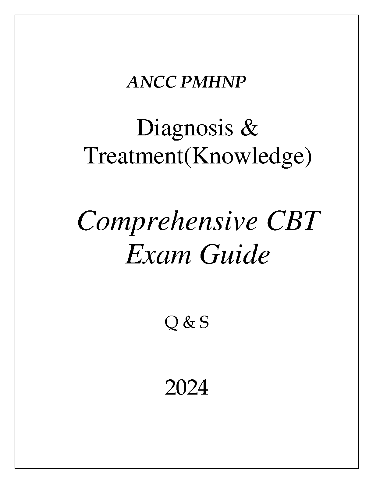 ANCC PMHNP CBT Exam Guide 2026 Diagnosis Qs As