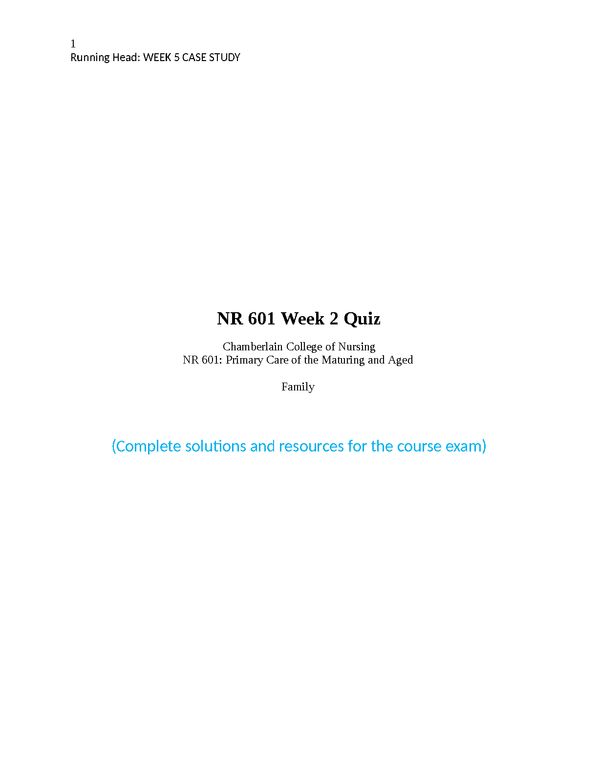NR 601 Week 2 Quiz Solutions Chamberlain Nursing 2024 IMG-1