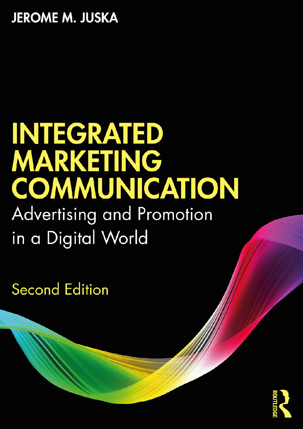 Integrated Marketing Communication Test Bank Juska Solutions