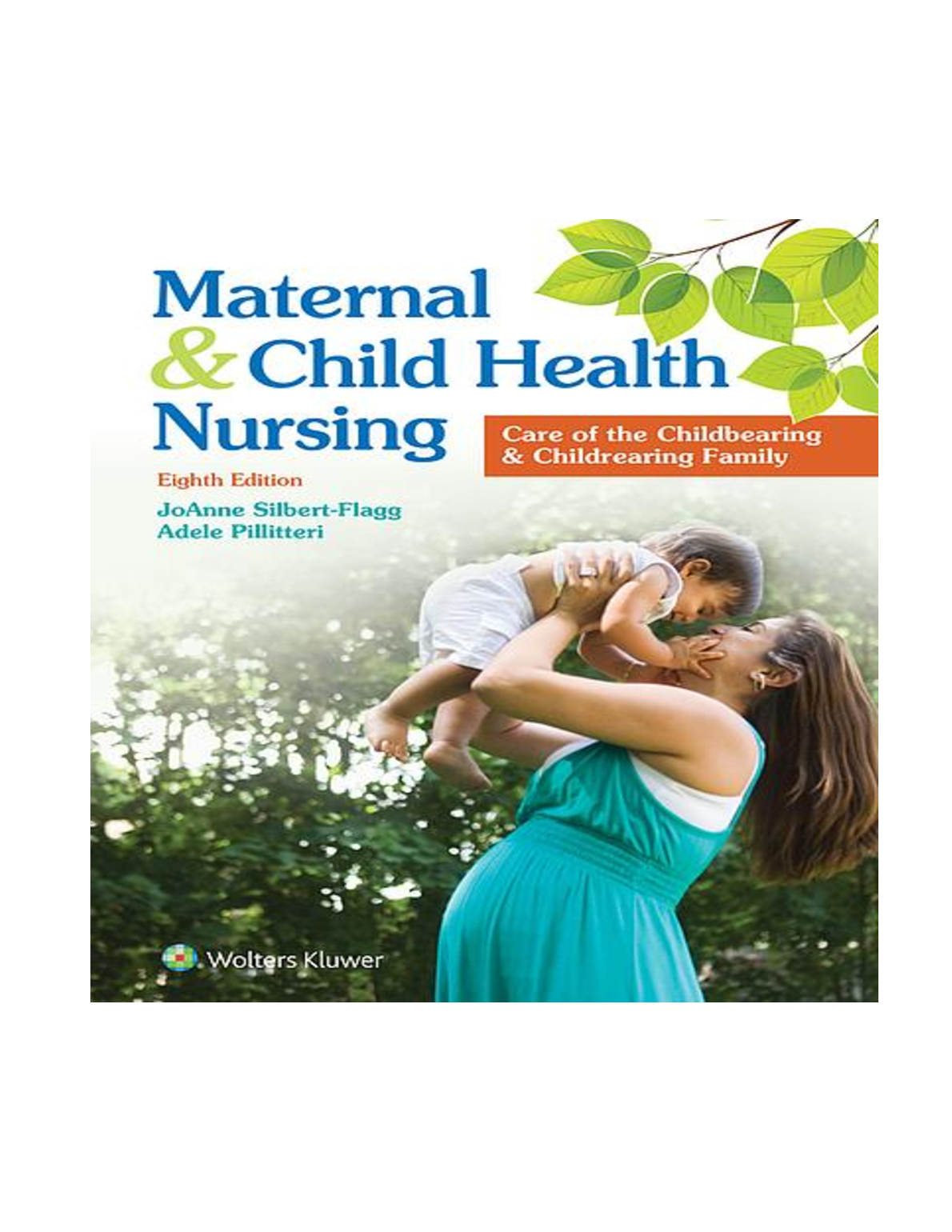 Maternal Child Health Nursing 8e Study Guide 2026/27