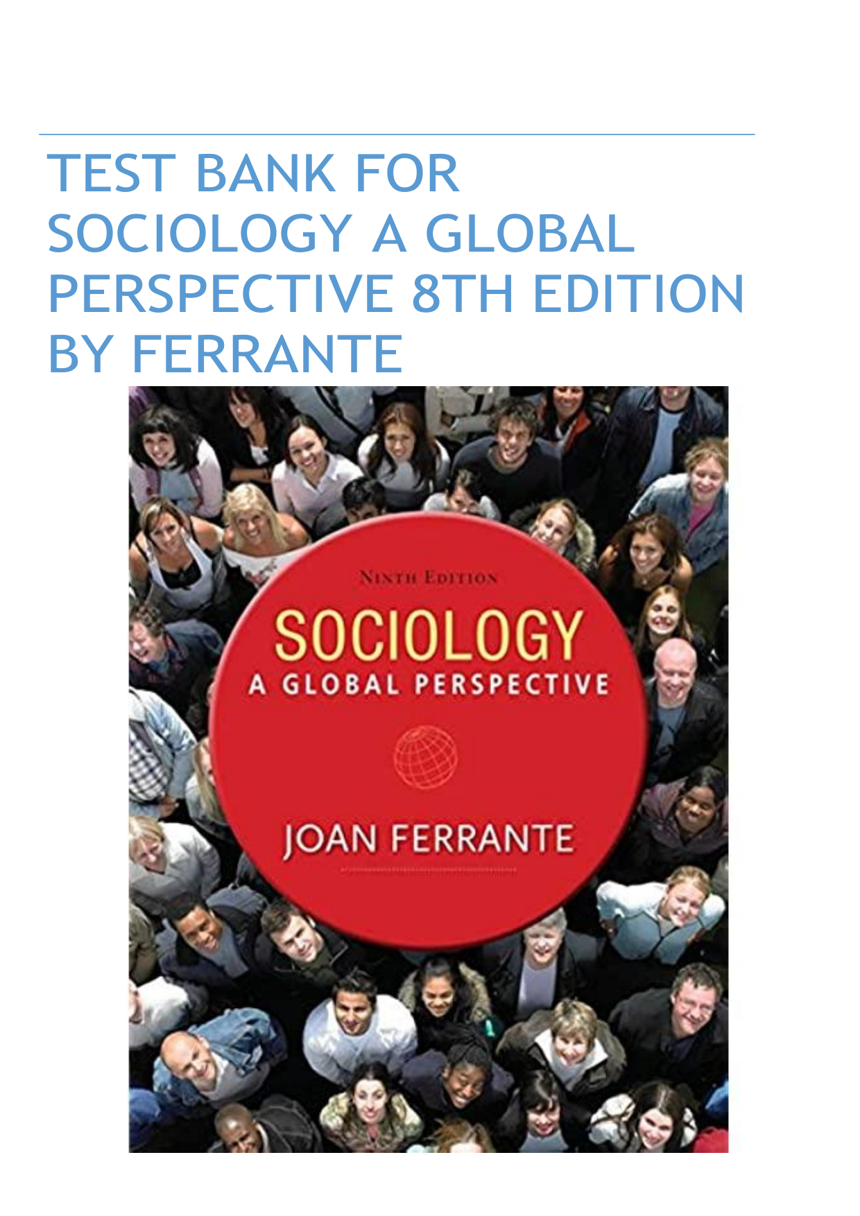 Sociology A Global Perspective 8th Edition Test Bank