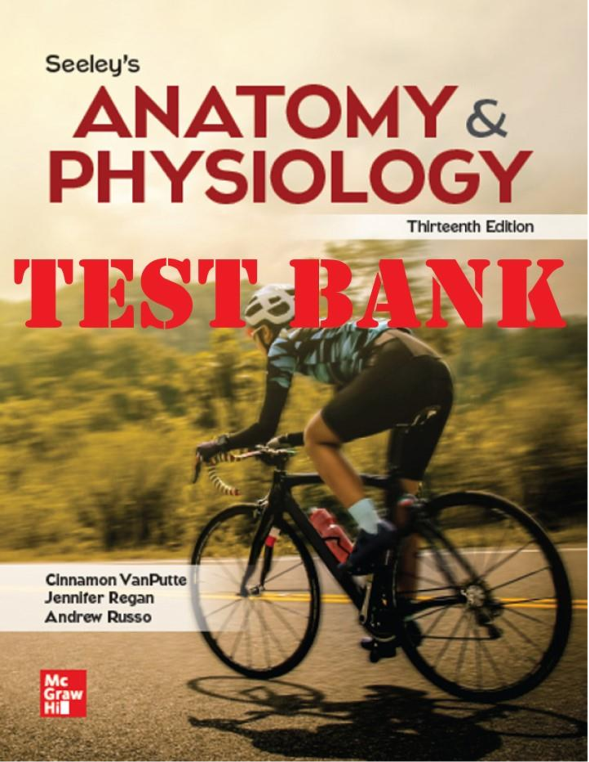 Seeley's Anatomy and Physiology 13th Edition TEST BANK