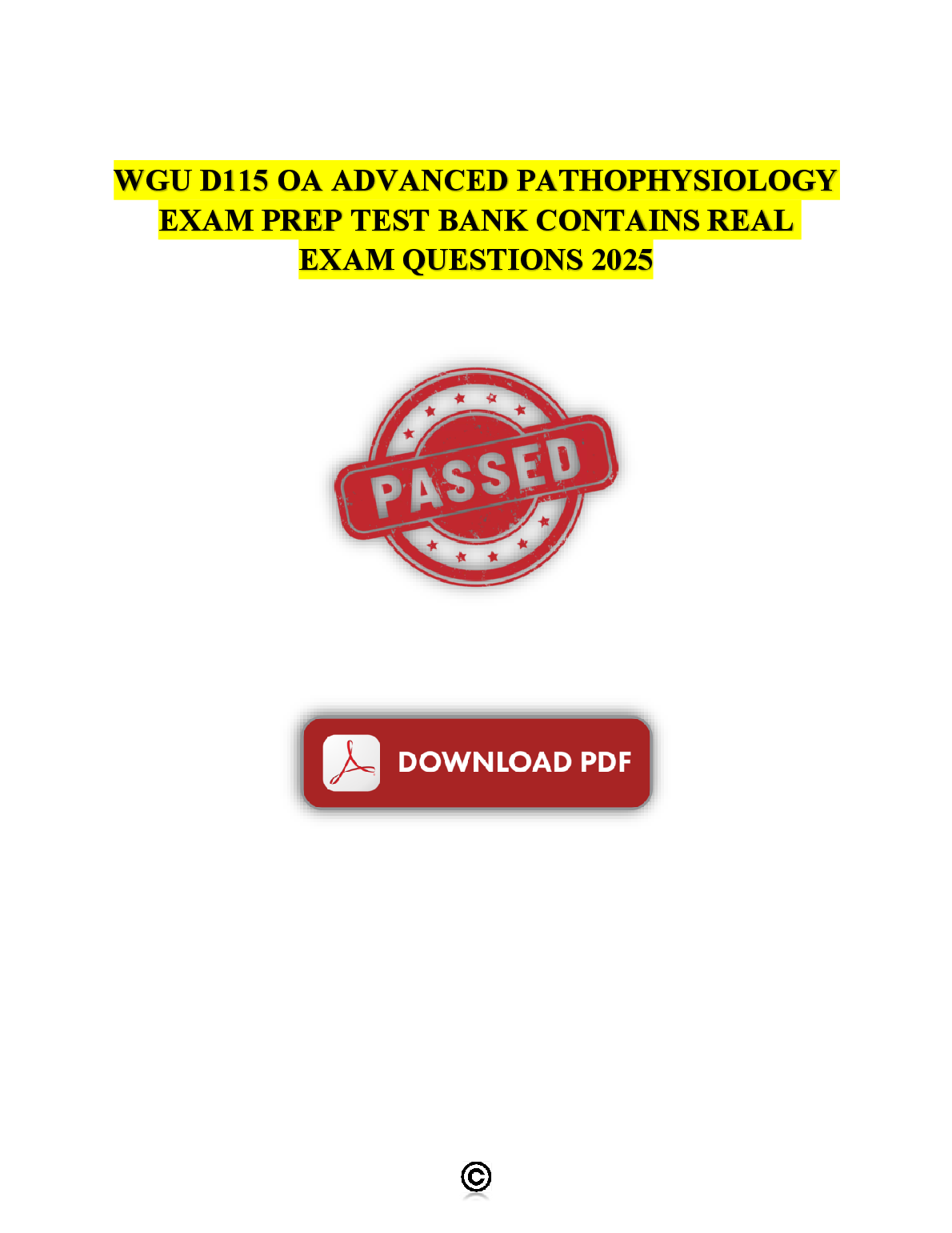 WGU D115 OA Advanced Pathophysiology Test Bank 2025