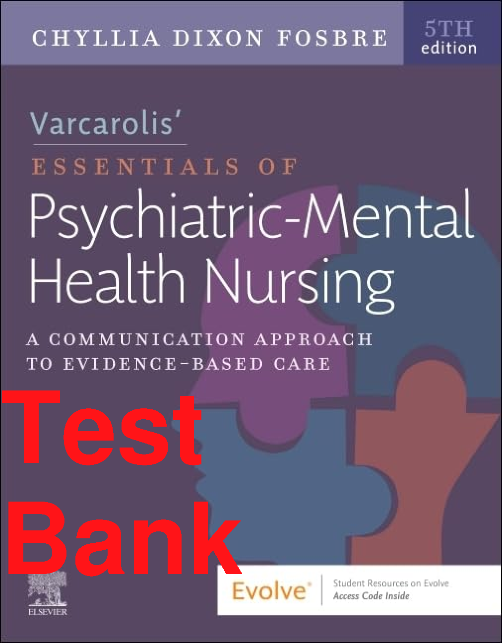 Varcarolis Essentials of Psychiatric Mental Health Nursing