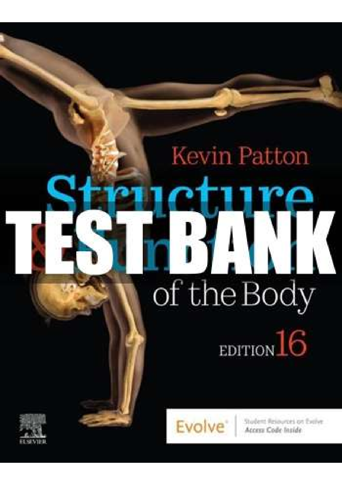 Structure and Function of the Body, 16th Edition