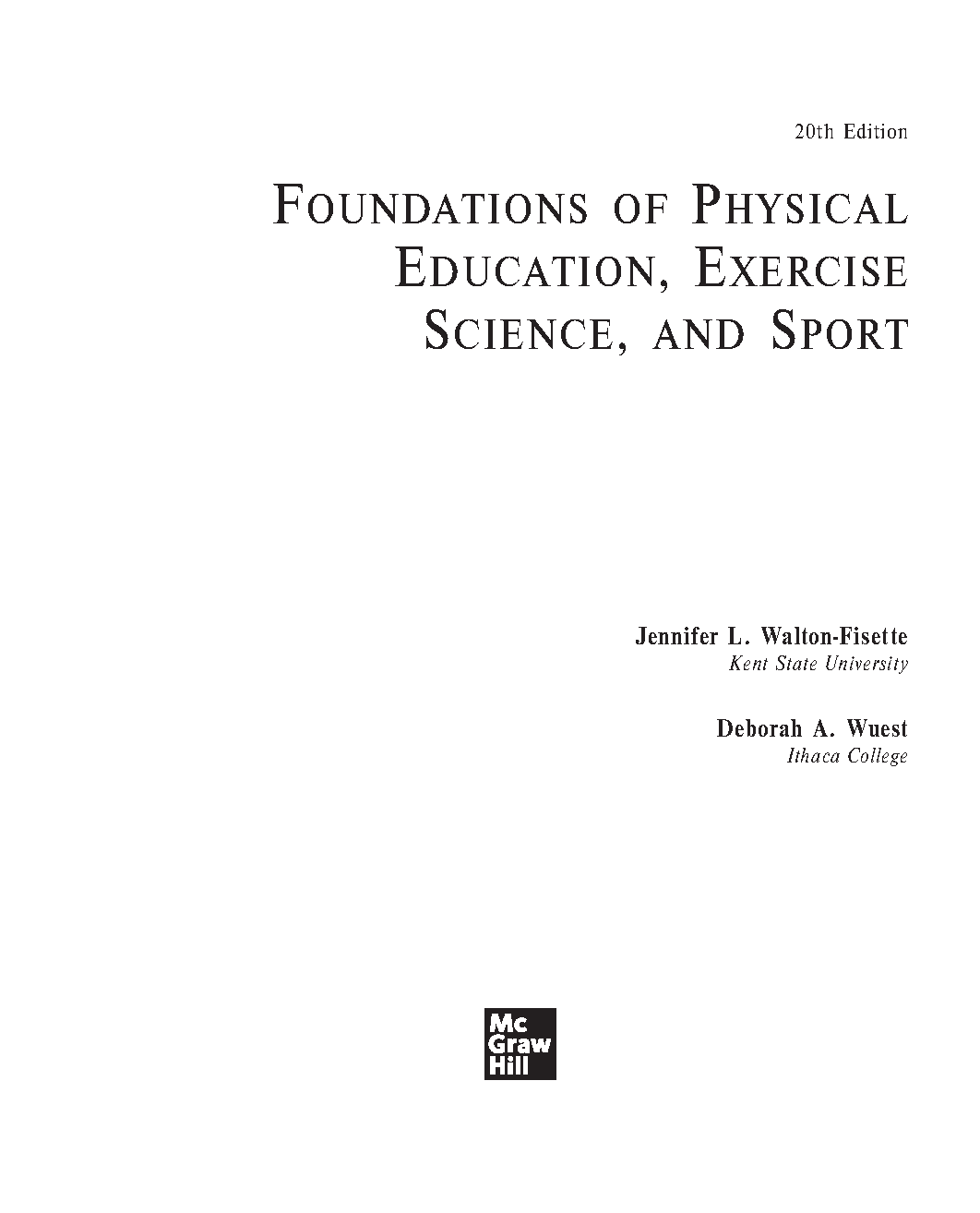 Foundations PE & Sport Test Bank 20th Ed McGraw-Hill
