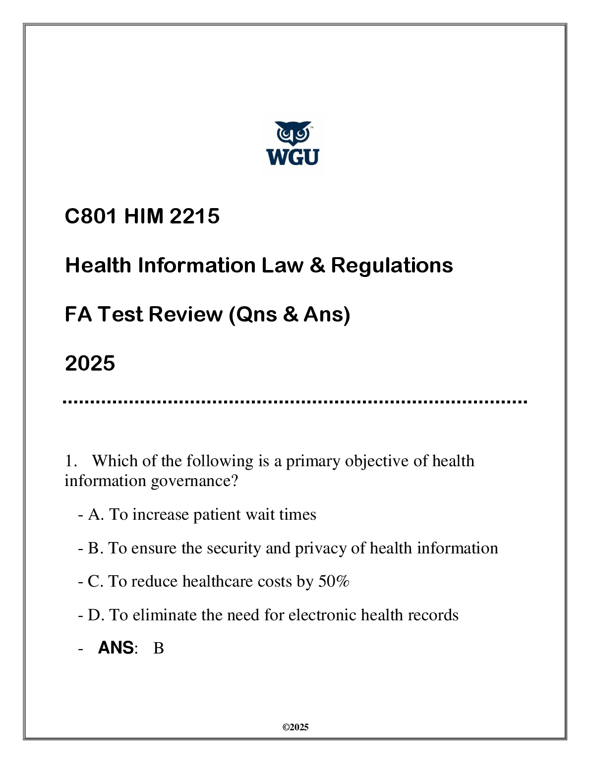 WGU C801 HIM 2215 Health Info Law Test Bank FA Review 2025