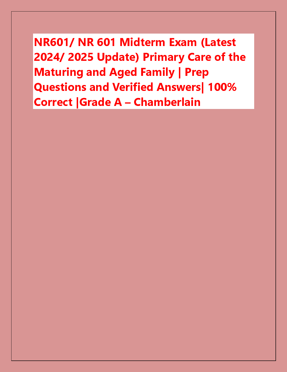 Chamberlain NR 601 Midterm Questions and Answer Key IMG-1