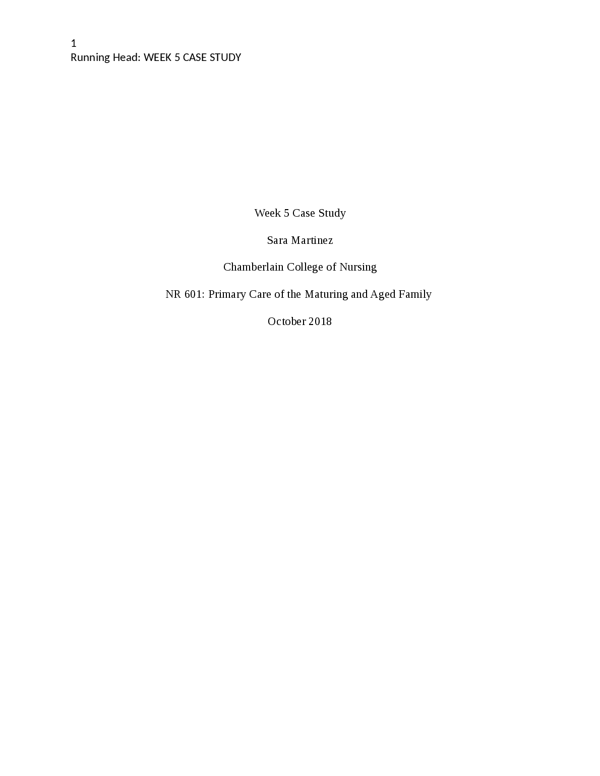 NR 601 Week 5 Case Study: Maturing & Aged Family Nursing
