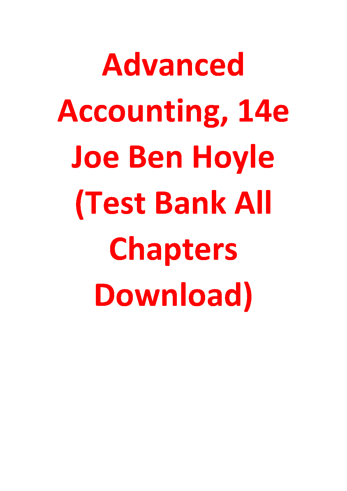 Advanced Accounting, 14th Edition