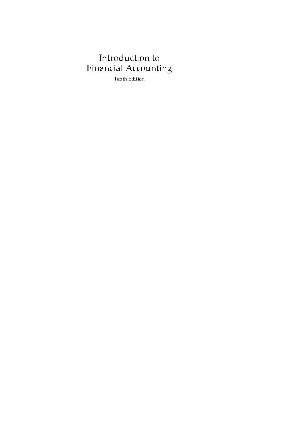 Intro to Fin Acctg 10e Test Bank & Solution Manual