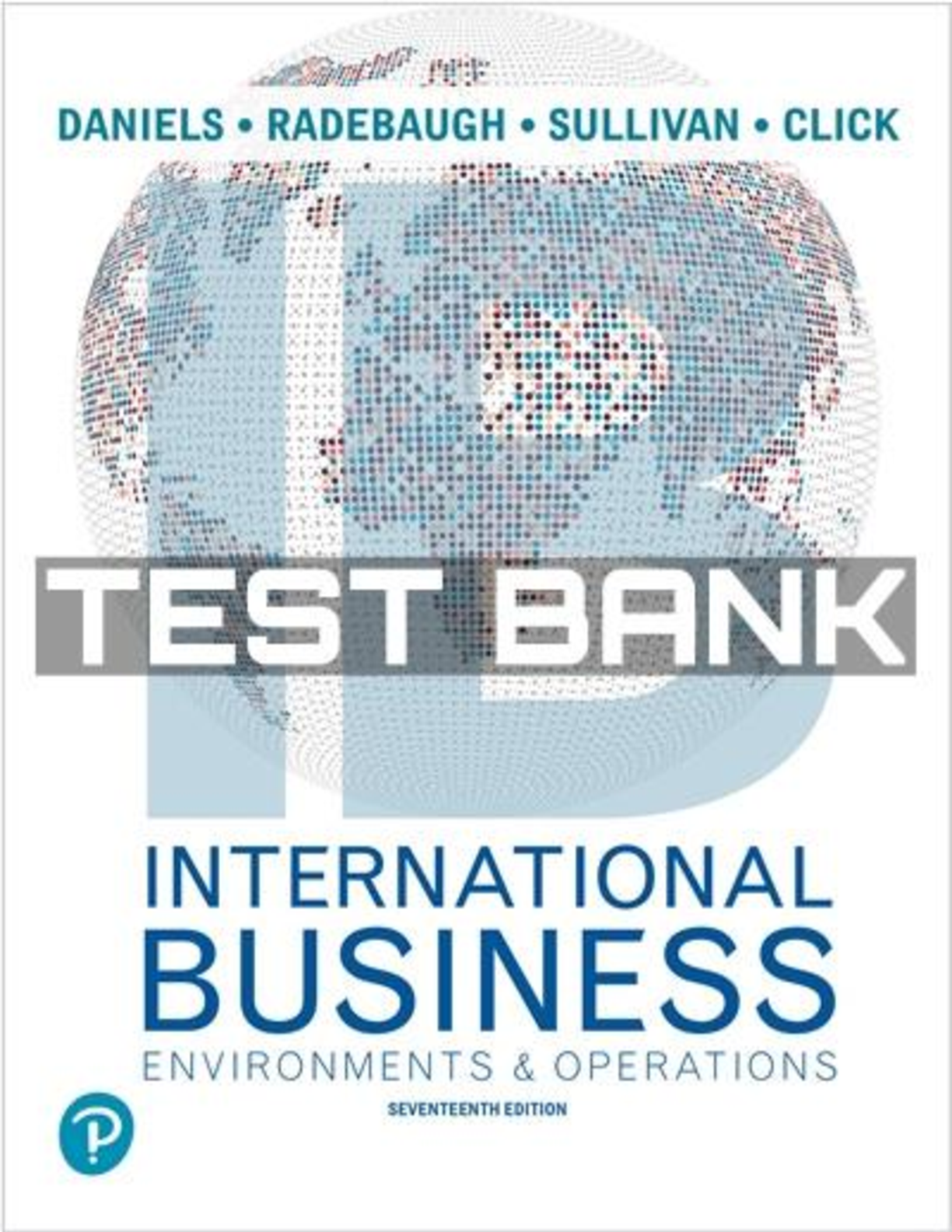 International Business 17th Edition Test Bank