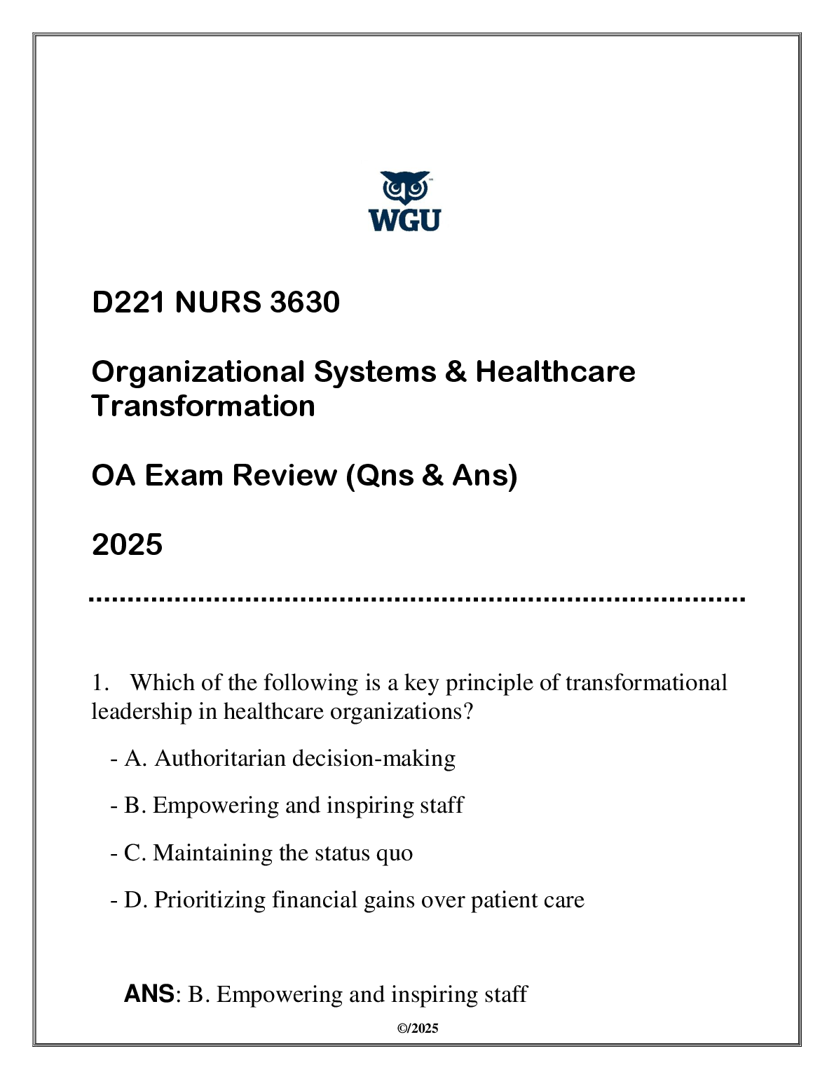NURS 3630 Test Bank 2025 Organizational Systems Nursing OA