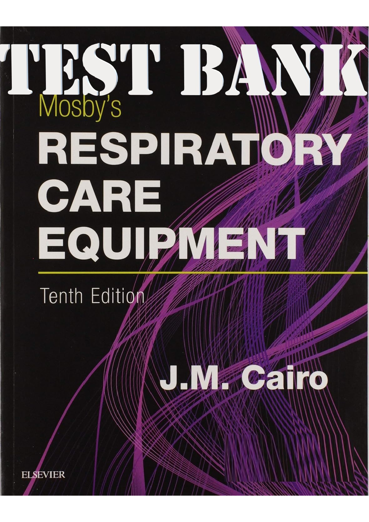 Mosby's Respiratory Care Equipment, 10th Edition IMG-1