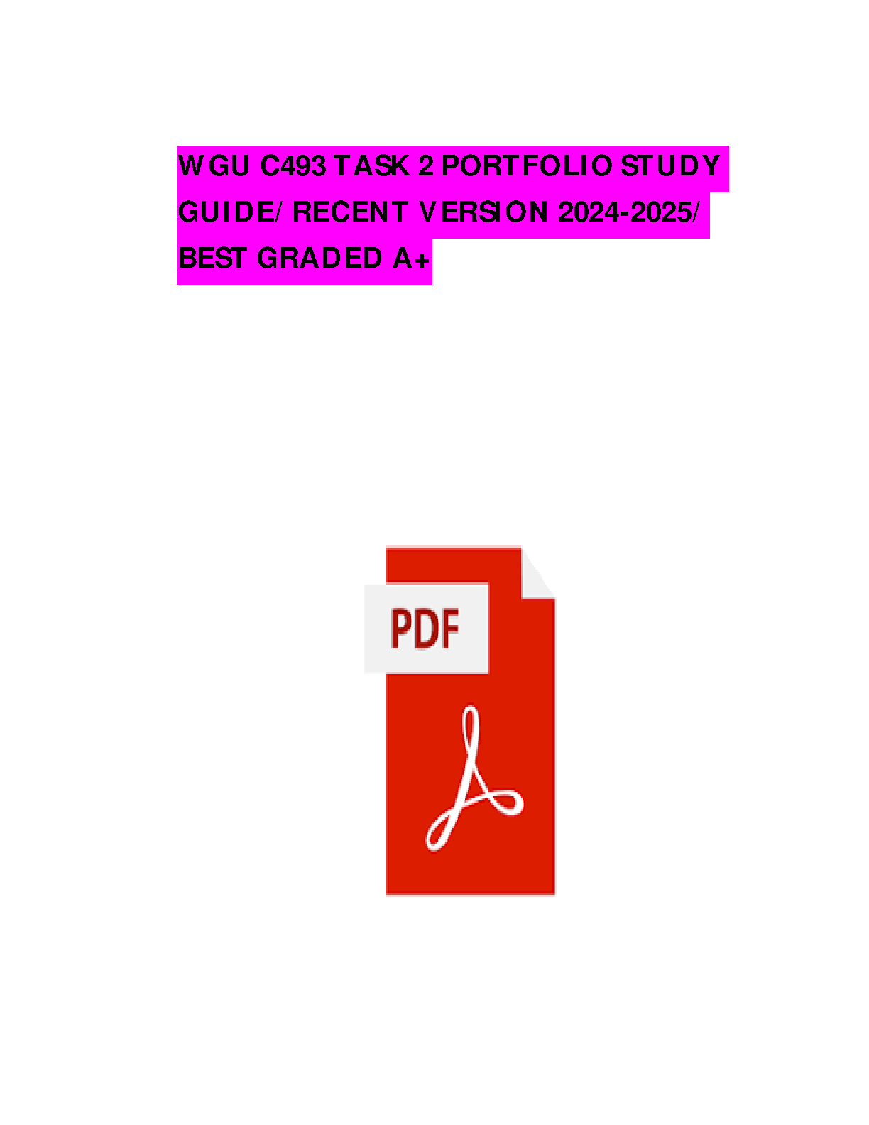WGU C493 Task 2 Study Guide 2024-2025