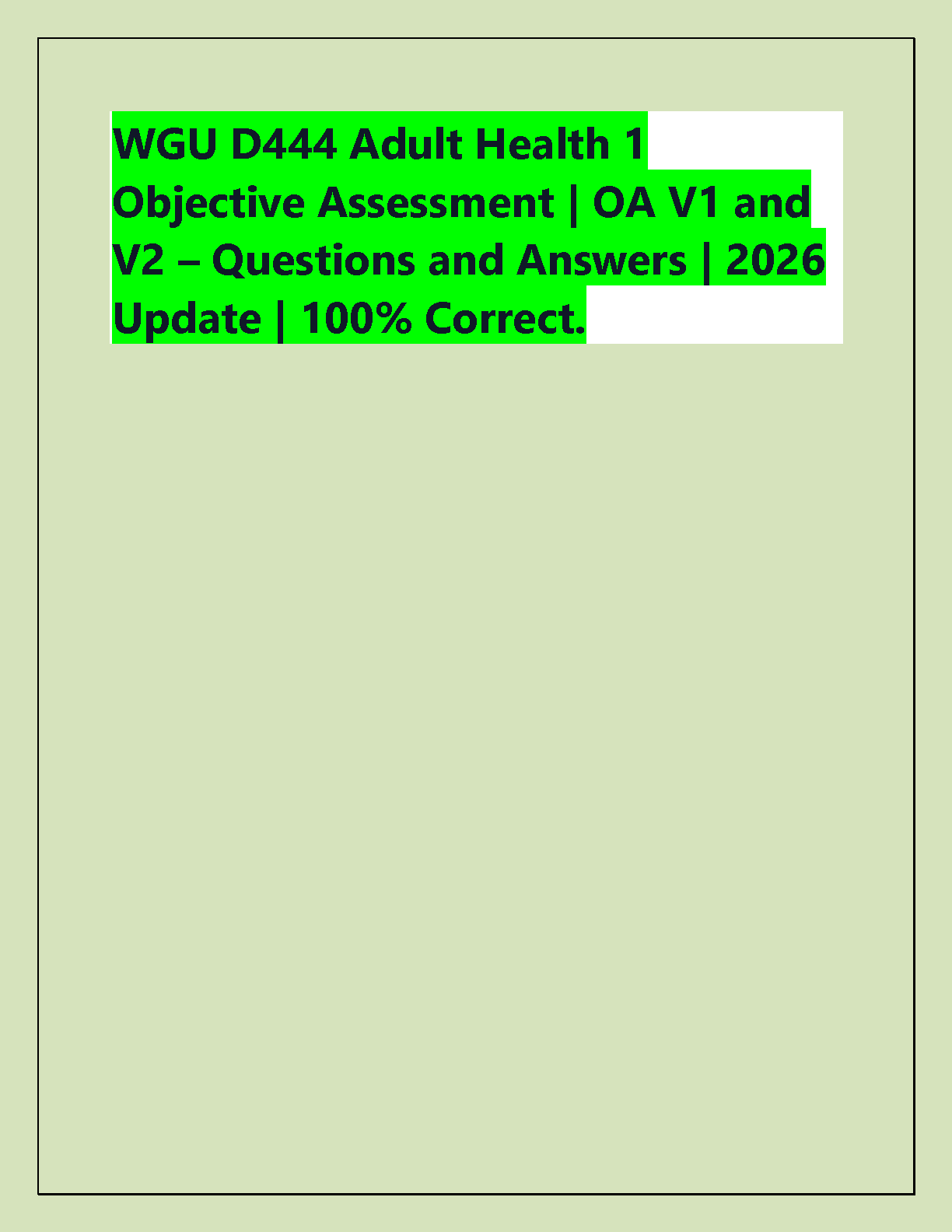 WGU D444 Adult Health 1 OA Study Guide V1 V2 2026 IMG-1