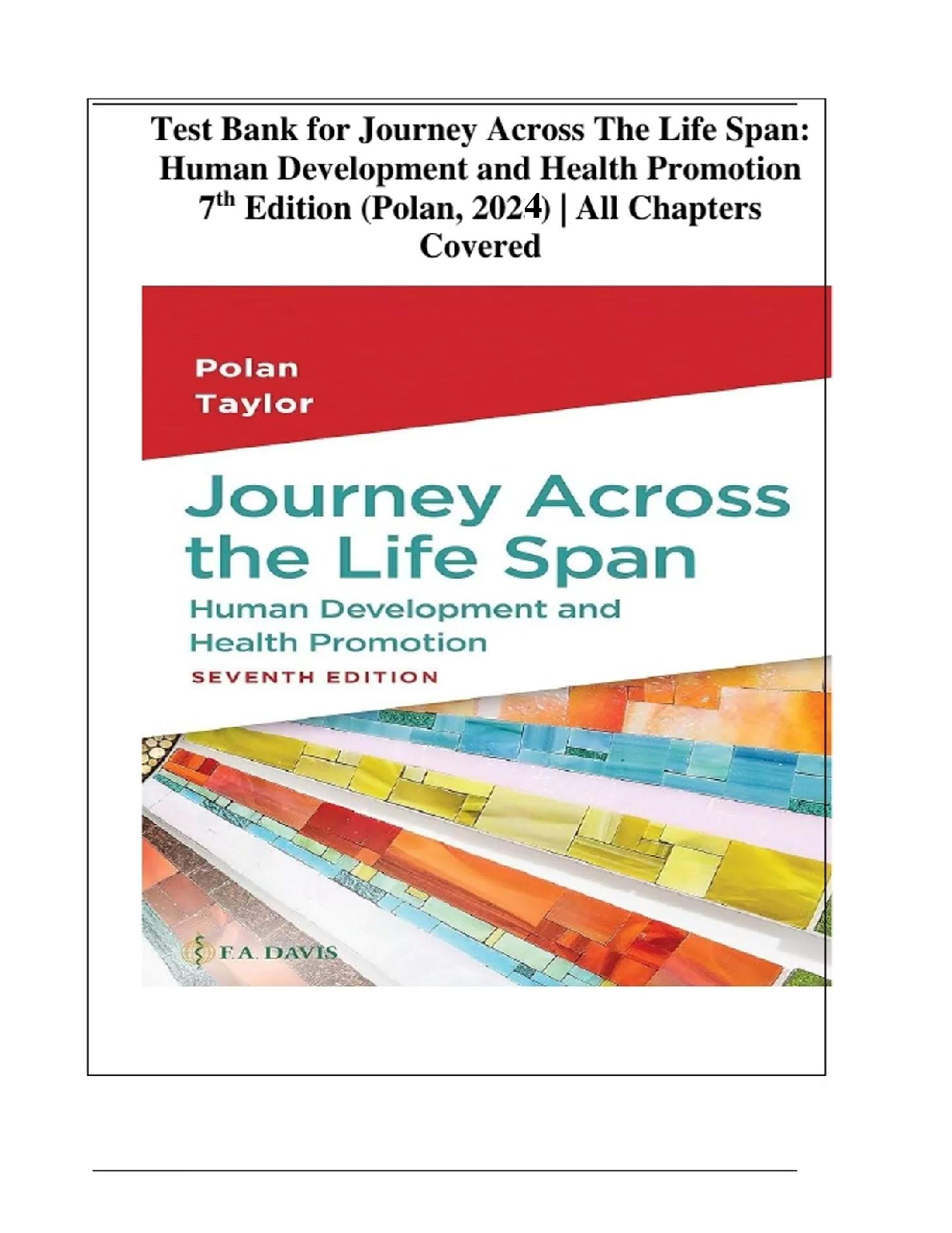 Journey Across the Life Span, 7th Edition