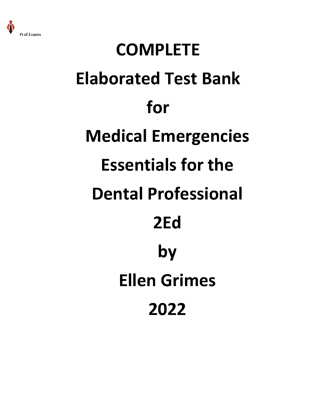 Medical Emergencies: Essentials for the Dental Professional