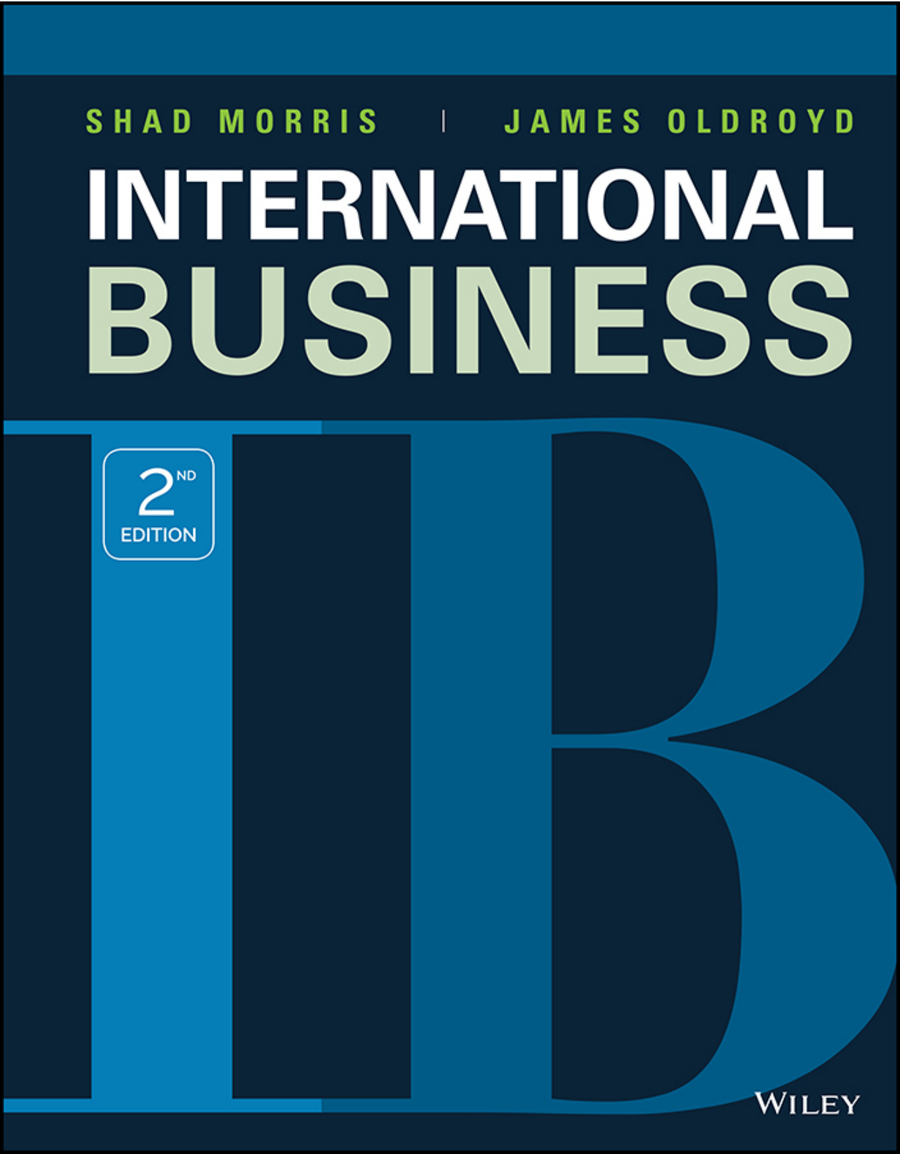 International Business 2nd Edition Test Bank