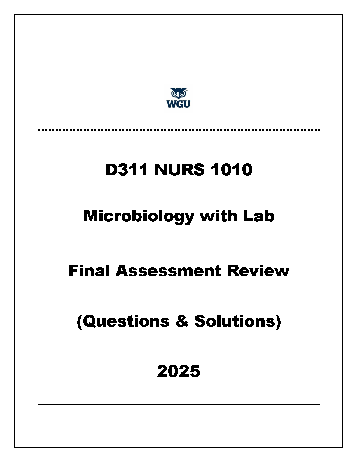 D311 NURS 1010 Microbiology Test Bank WGU 2025 Solutions