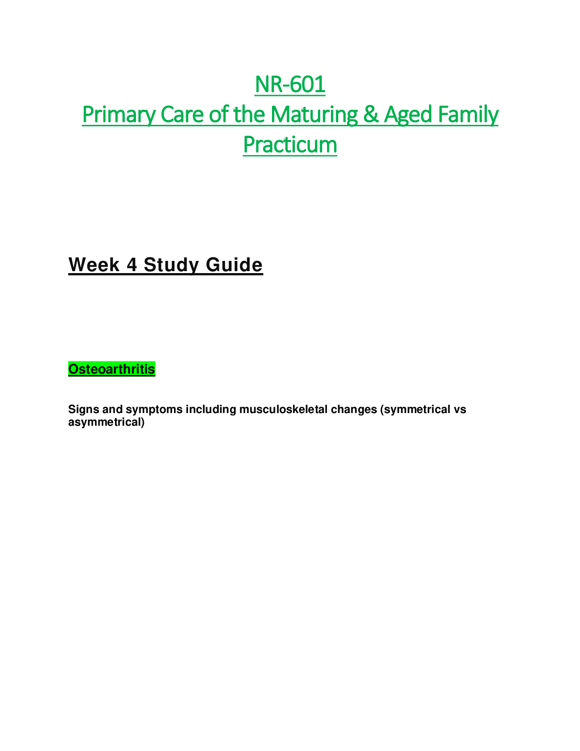 NR 601 Week 4 Study Guide 2023 Osteoarthritis