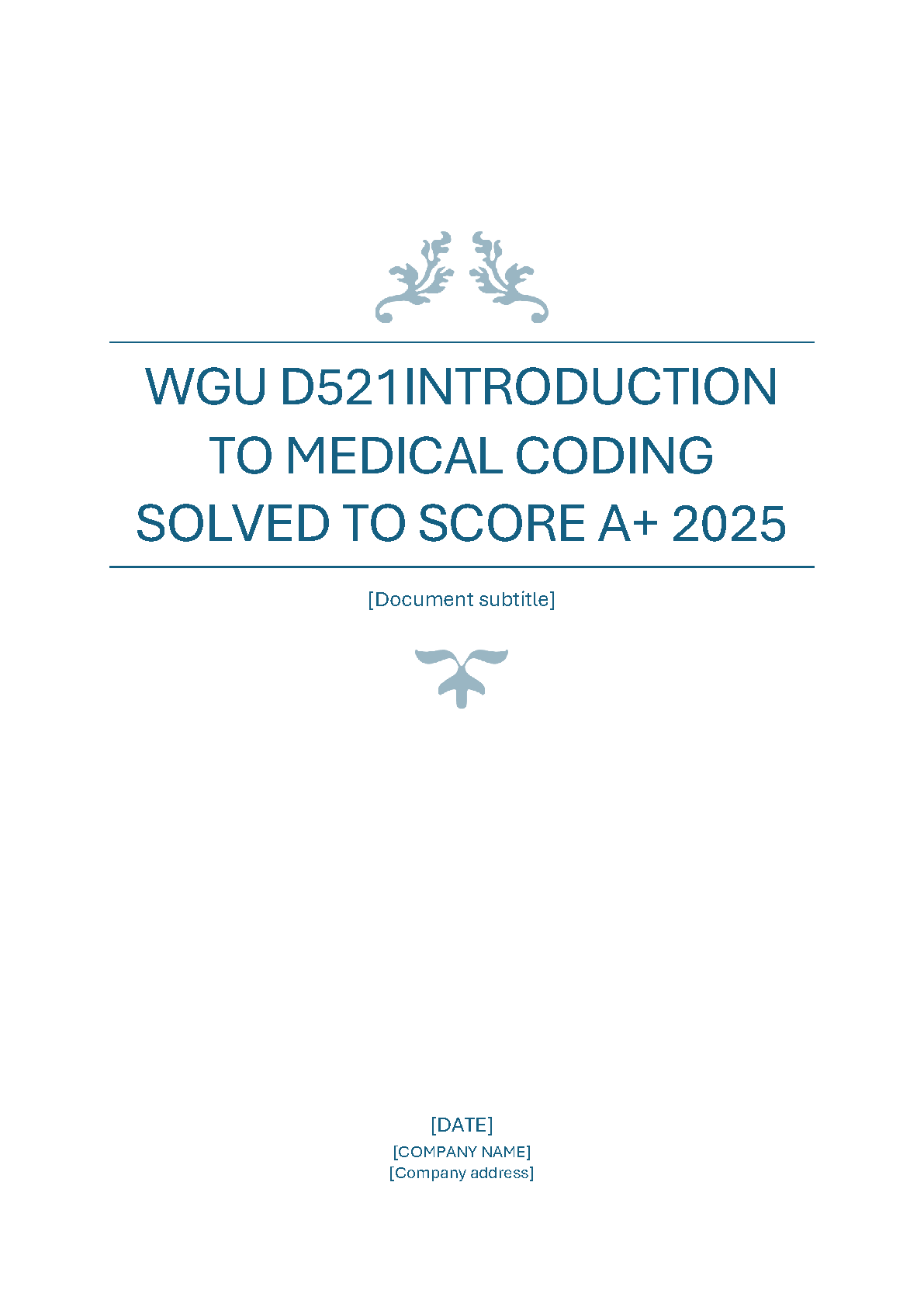 WGU D521 Medical Coding Exam Guide 2025: Solutions & Tips IMG-1