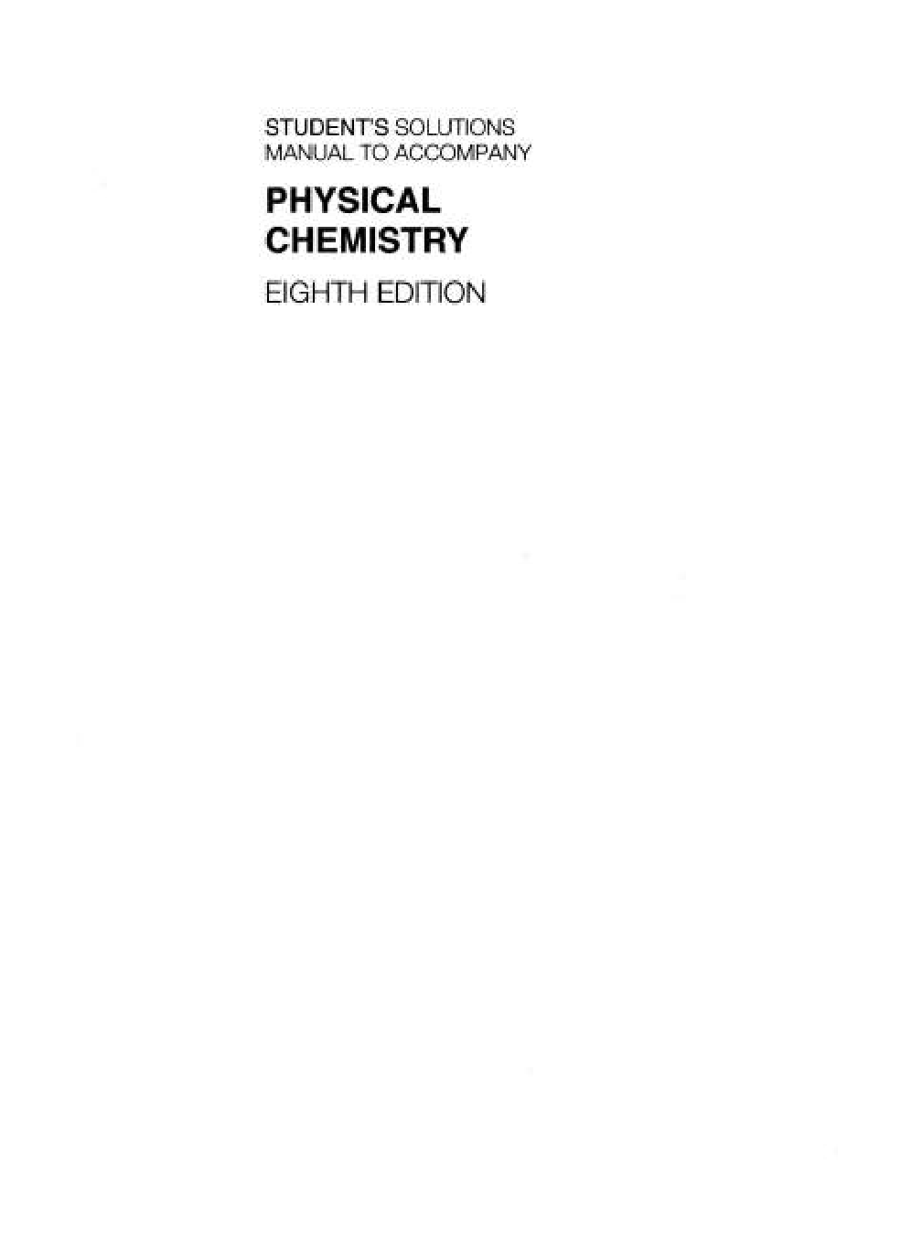 Atkins' Physical Chemistry 8th Edition Solutions