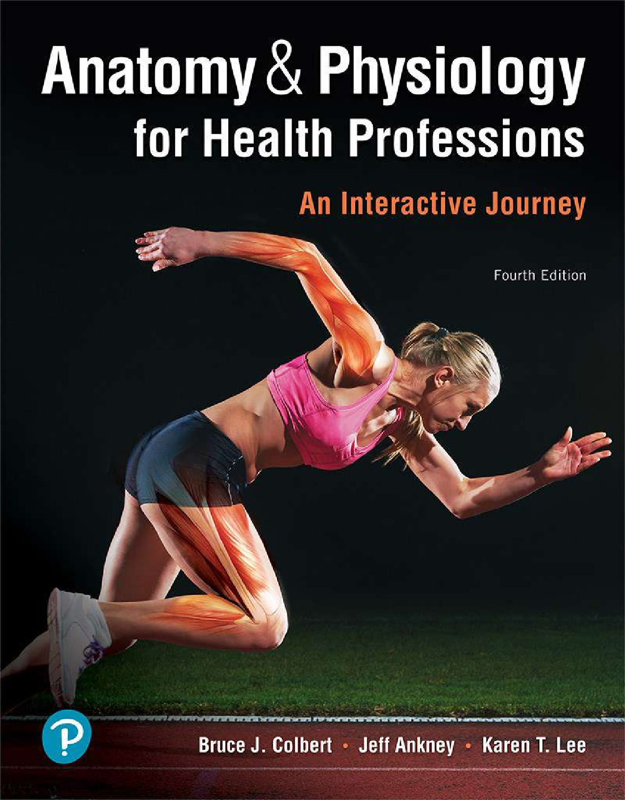 Anatomy Physiology Test Bank Health Professions 4th Ed
