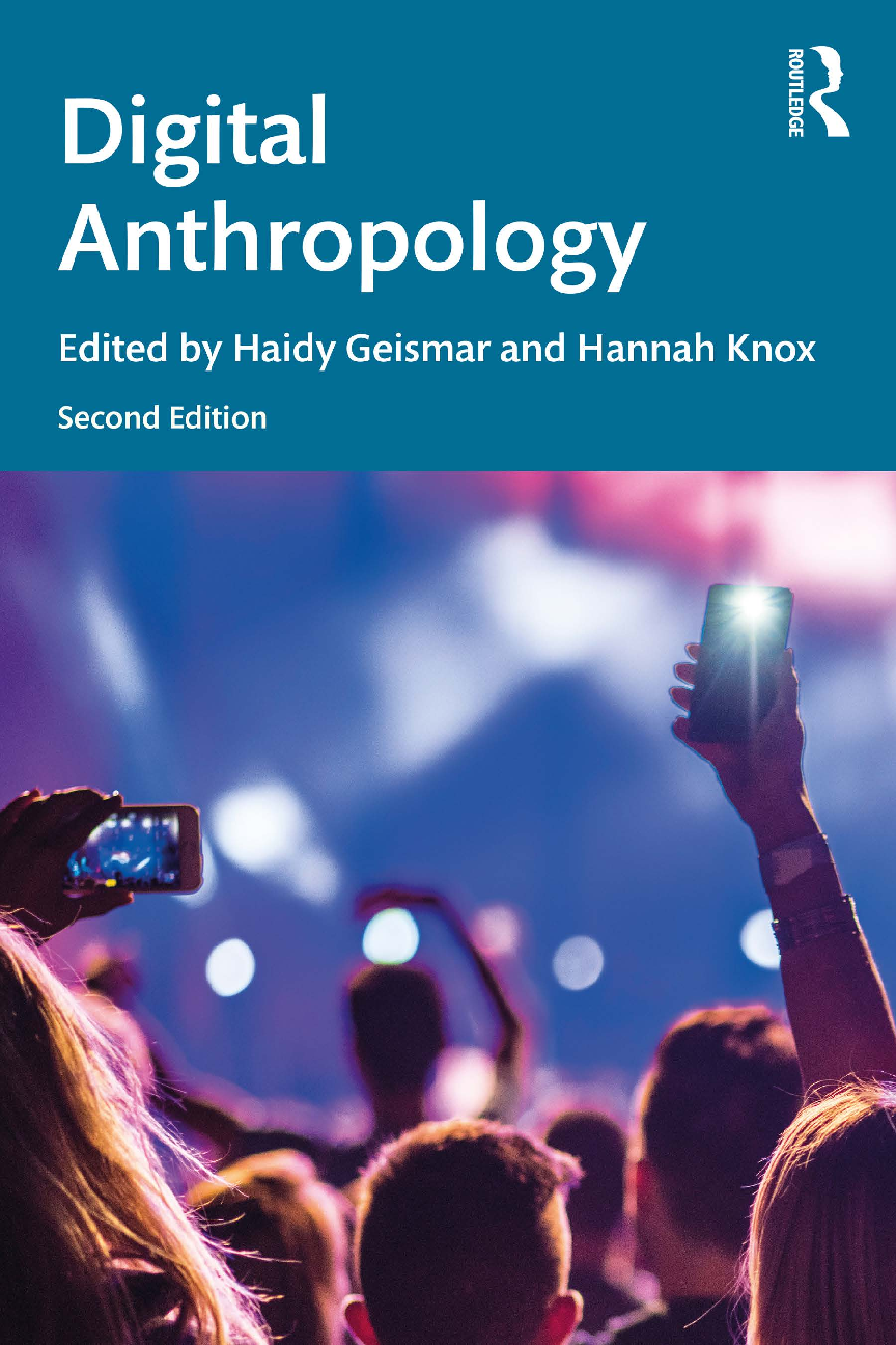 Digital Anthropology Test Bank 2nd Ed Geismar & Knox IMG-1