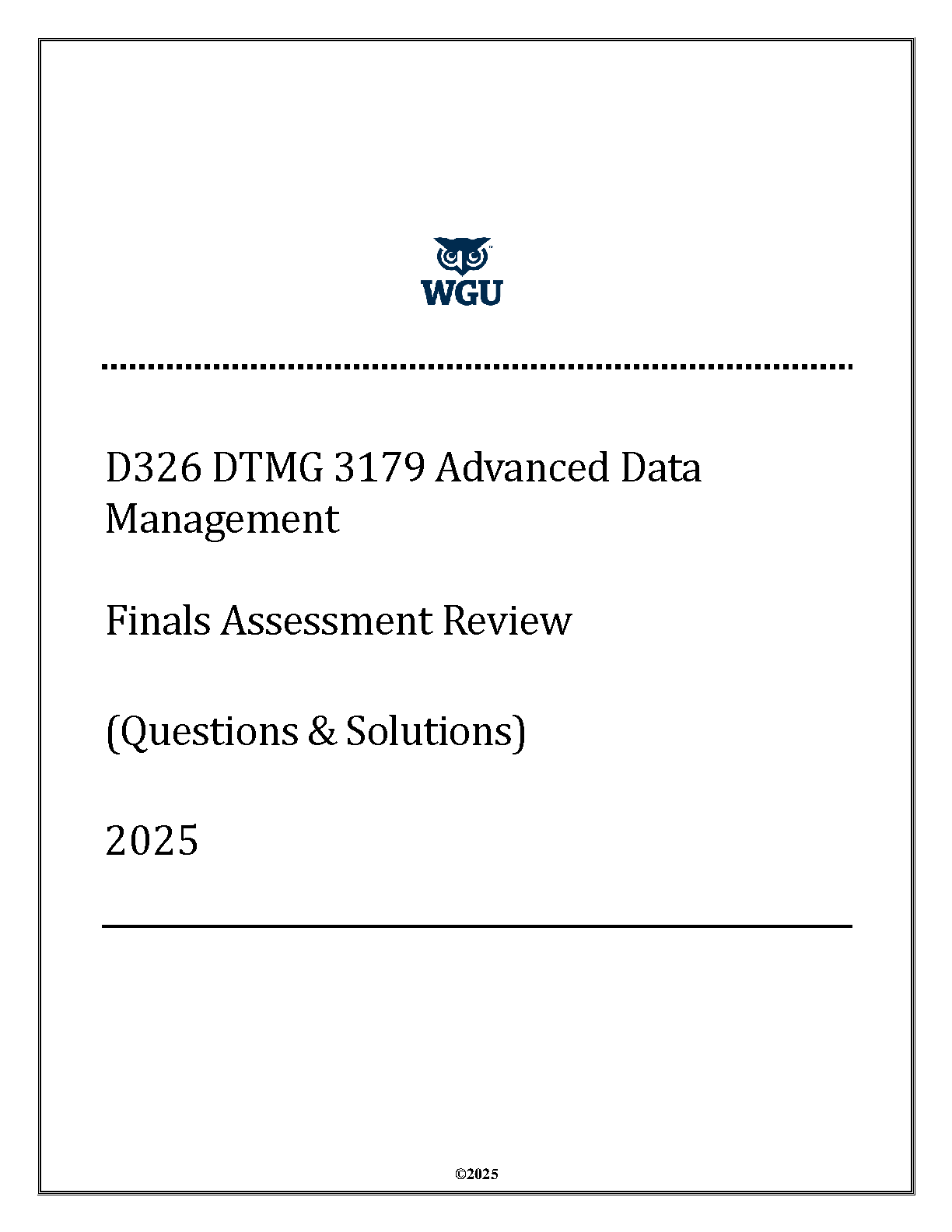 WGU DTMG 3179 Test Bank and Finals Q&A 2025 IMG-1