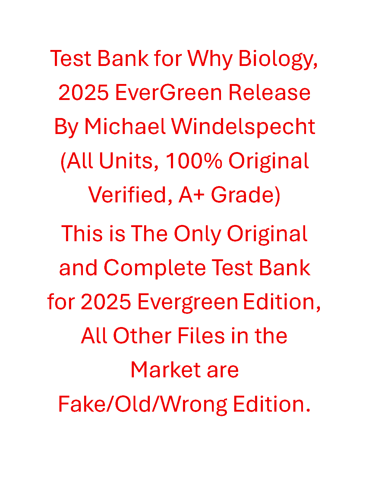 Why Biology, 2025 Evergreen Release