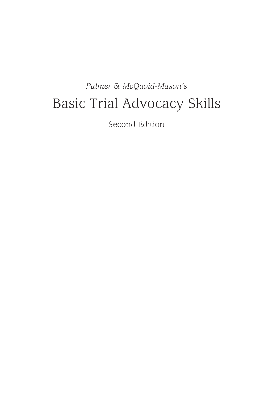 Basic Trial Advocacy Skills Test Bank 2nd Ed Palmer McQuoid Mason