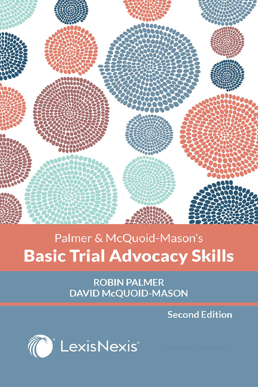 Basic Trial Advocacy Skills Test Bank 2nd Ed Palmer McQuoid Mason