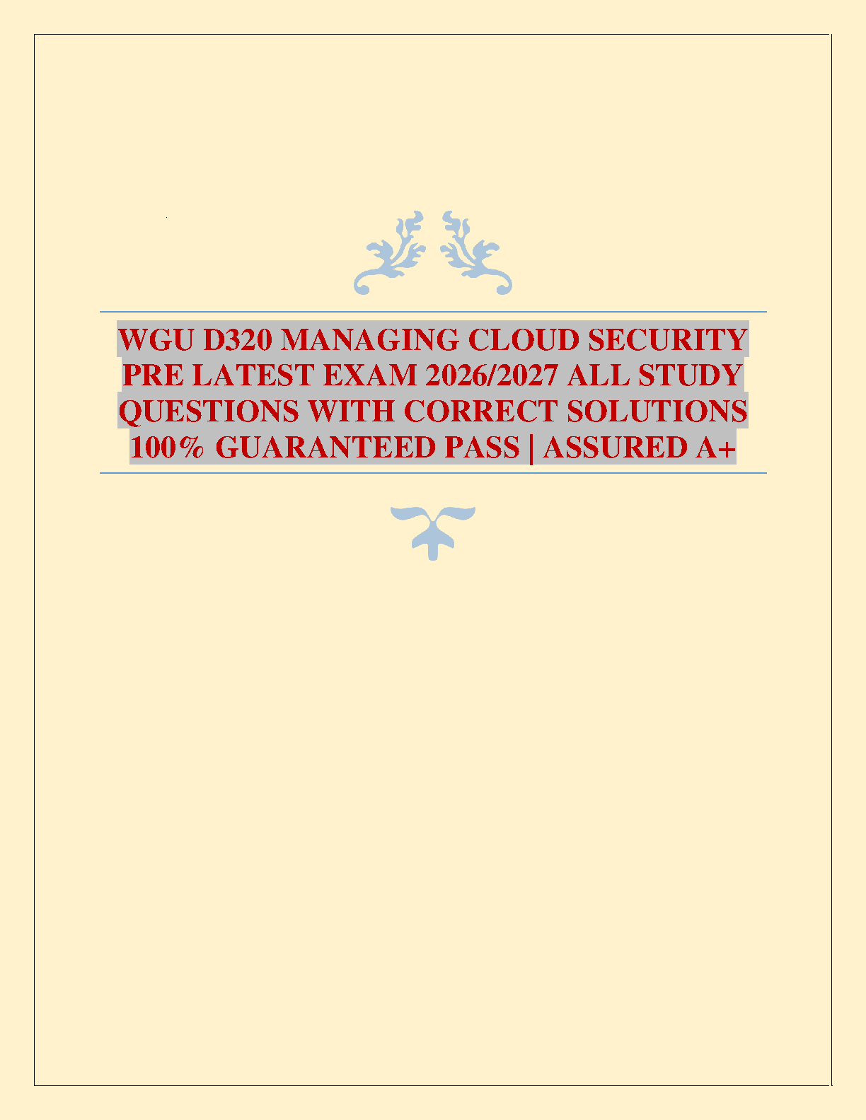 WGU D320 Cloud Security Exam Prep 2026-2027 Q&A