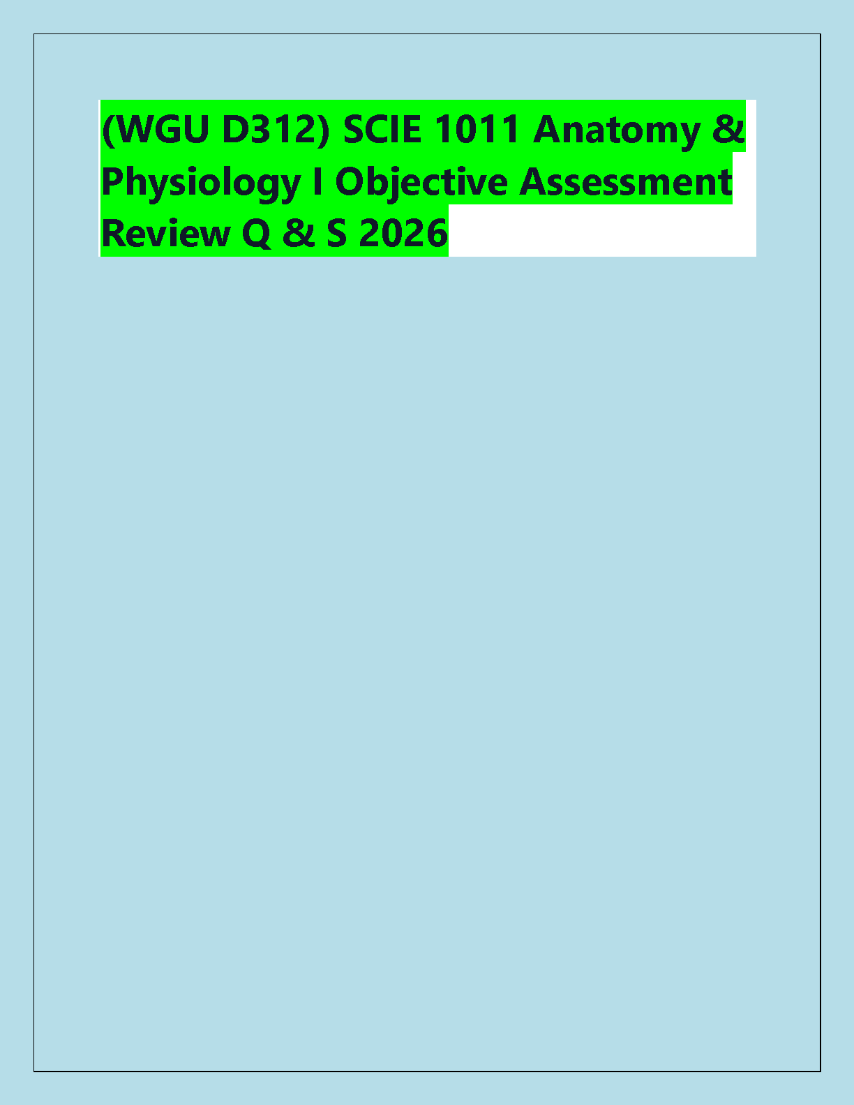 WGU SCIE 1011 Anatomy Physio I Exam Review 2026 Study Guide