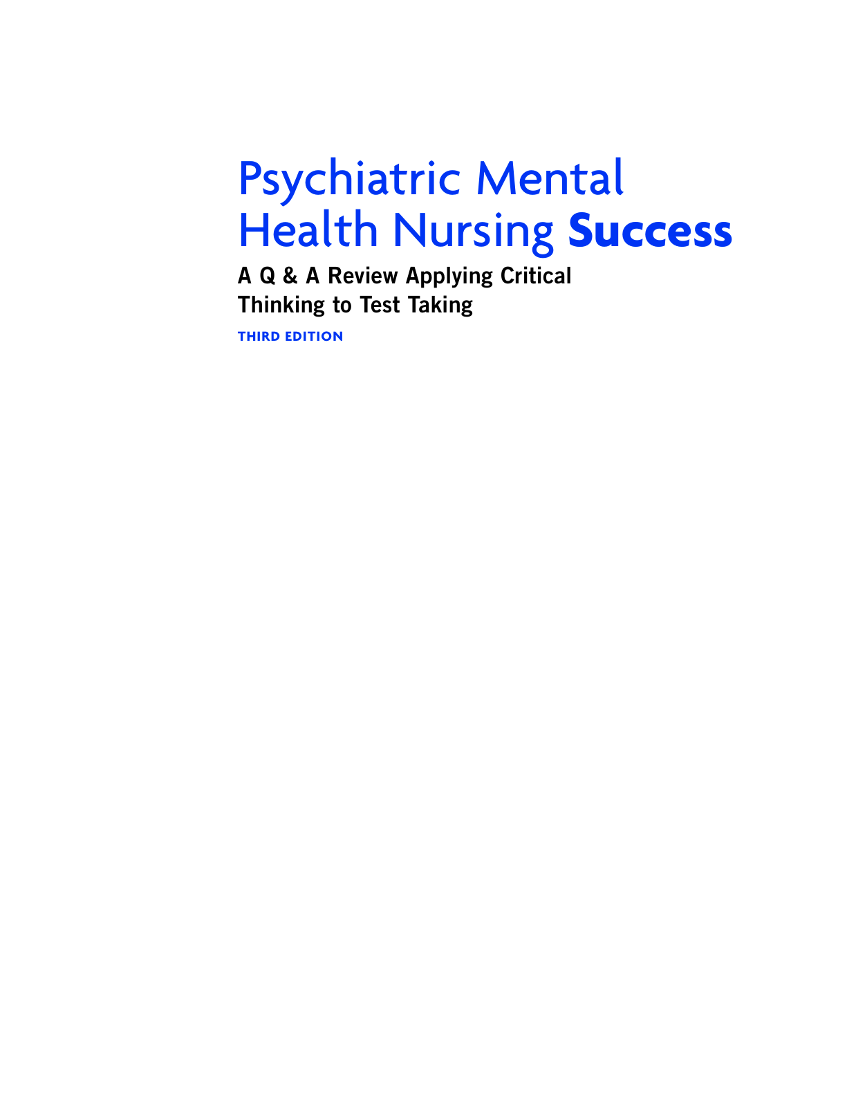 Psychiatric Mental Health Nursing Success 3rd Edition