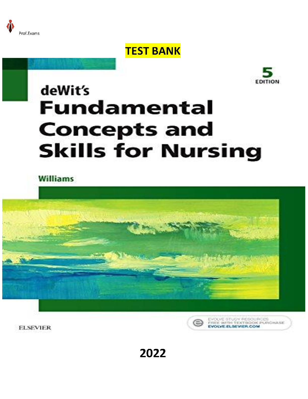 deWit's Nursing Test Bank 5th Ed | Practice Questions IMG-1
