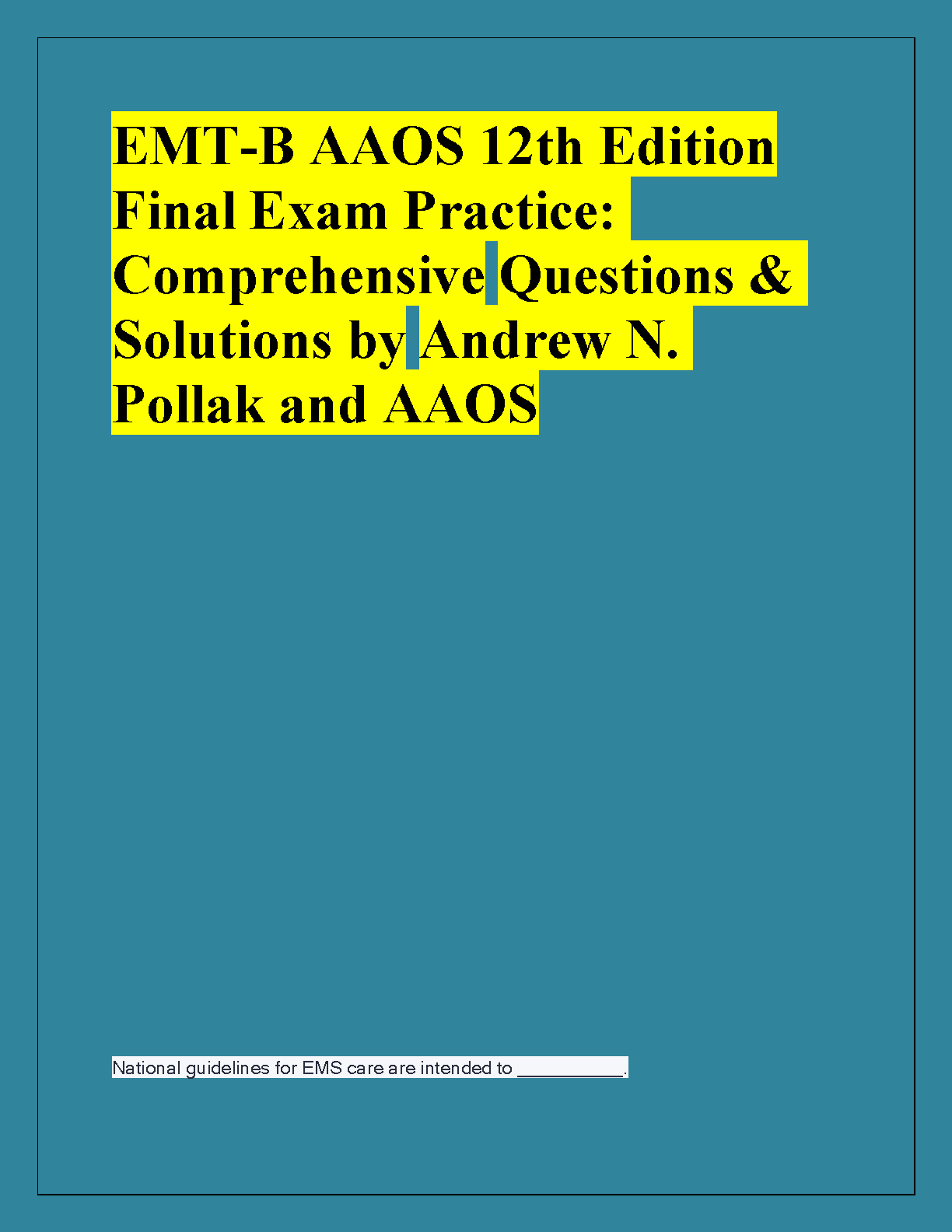 EMT-B AAOS Exam Solutions 2026-27 Study Guide
