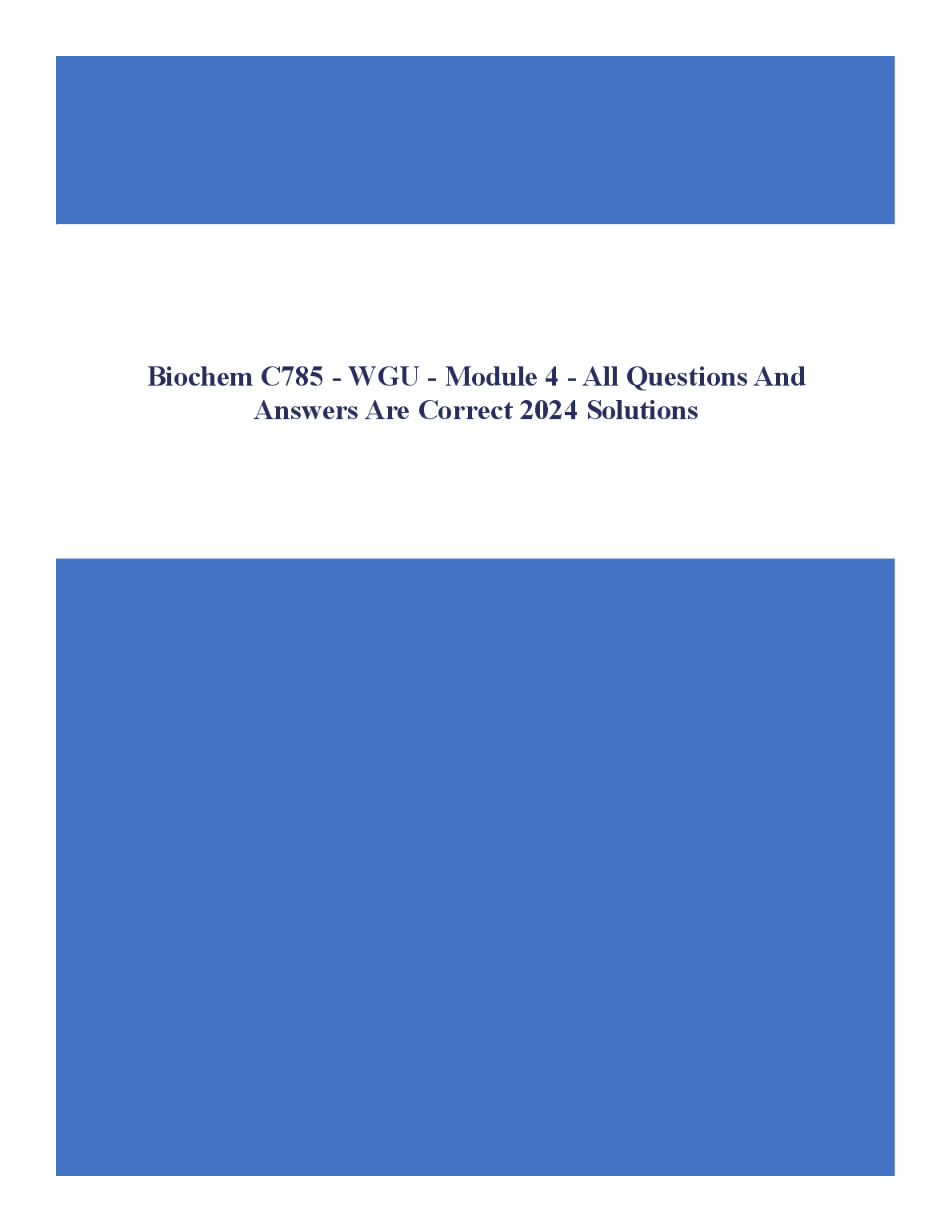 WGU C785 Biochemistry Module 4 Exam Solutions 2024/25