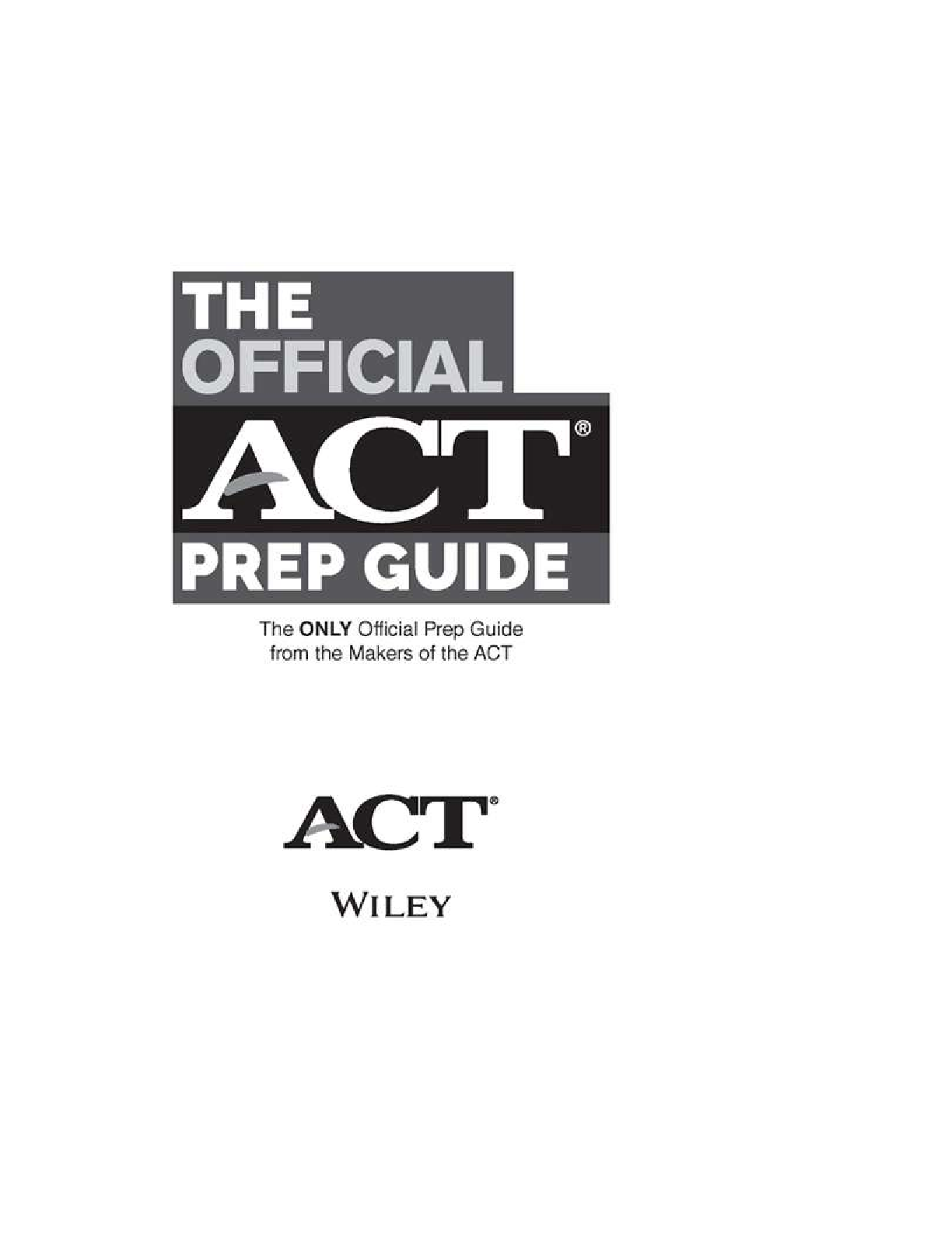 Official ACT Prep Guide 2024-2025 with 14 Real Practice Tests