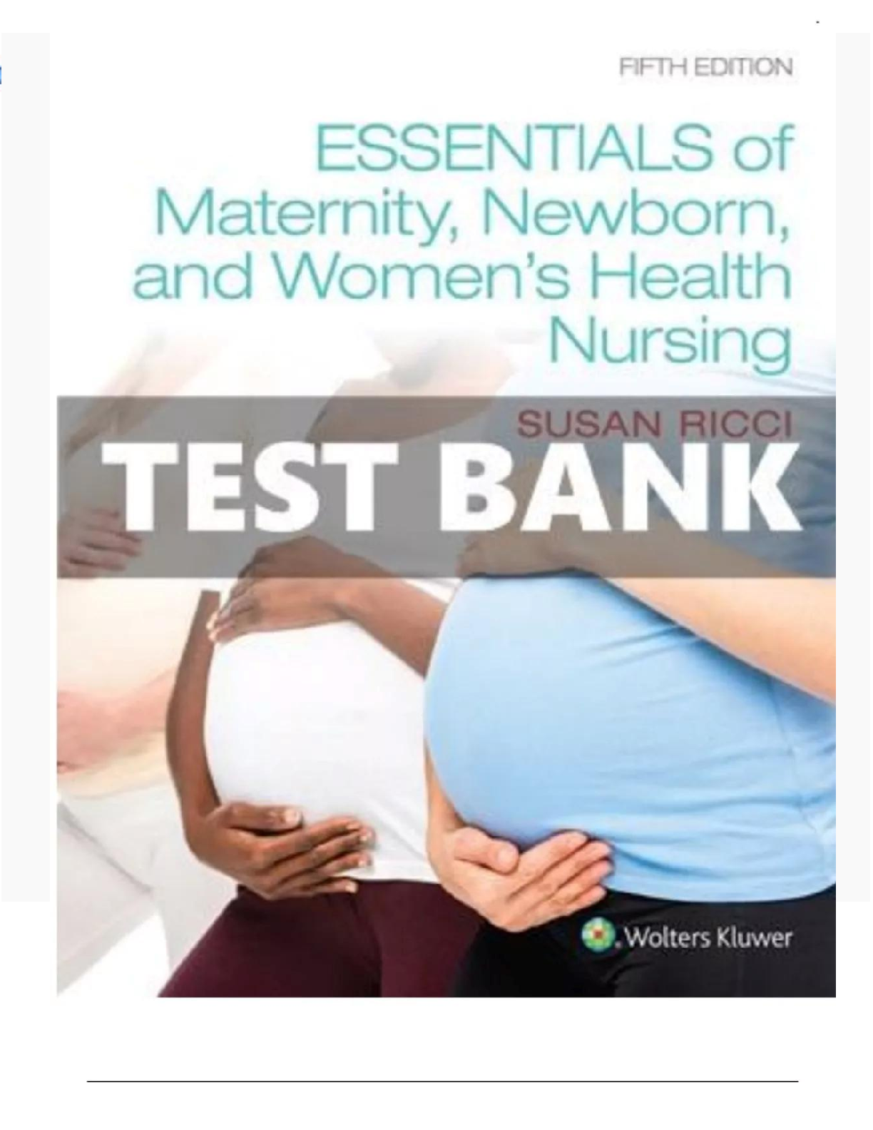 Maternity Nursing Test Bank Ricci Kyle 5e 2026-27 IMG-1