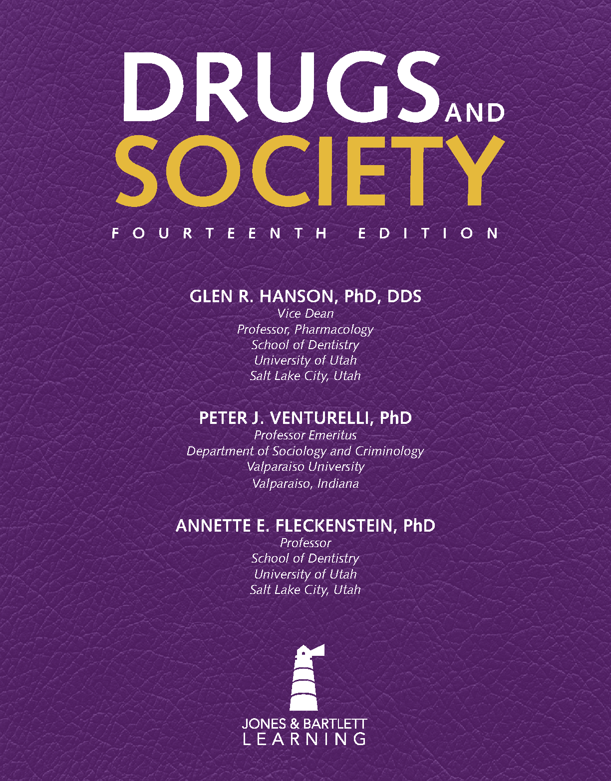 Drugs and Society 14th Ed Test Bank