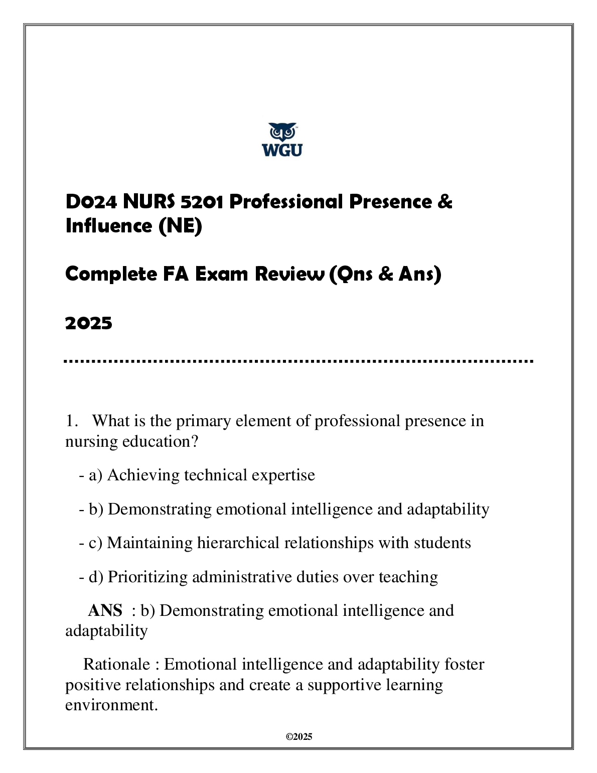 NURS 5201 Exam Review: Pro Presence Q&A (WGU)