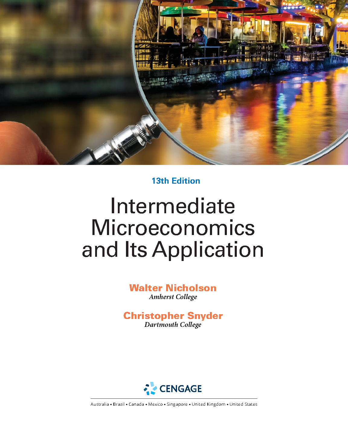 Nicholson Intermediate Microeconomics Test Bank 13th Ed Solutions
