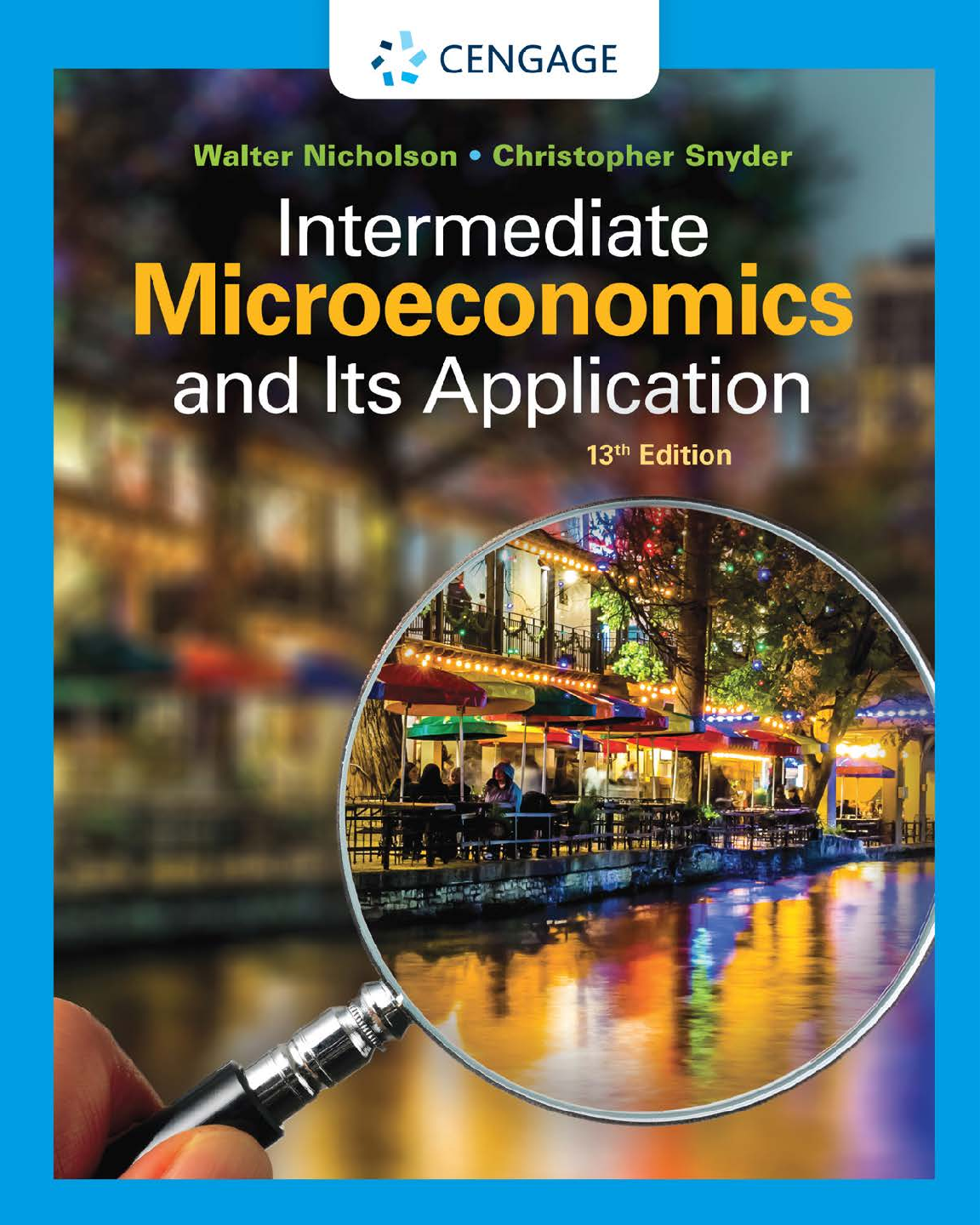 Nicholson Intermediate Microeconomics Test Bank 13th Ed Solutions