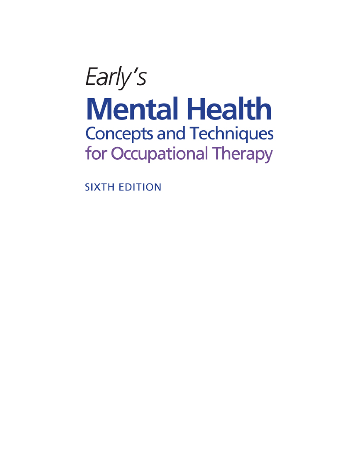 Mental Health OT 6th Ed Test Bank and Solution Manual