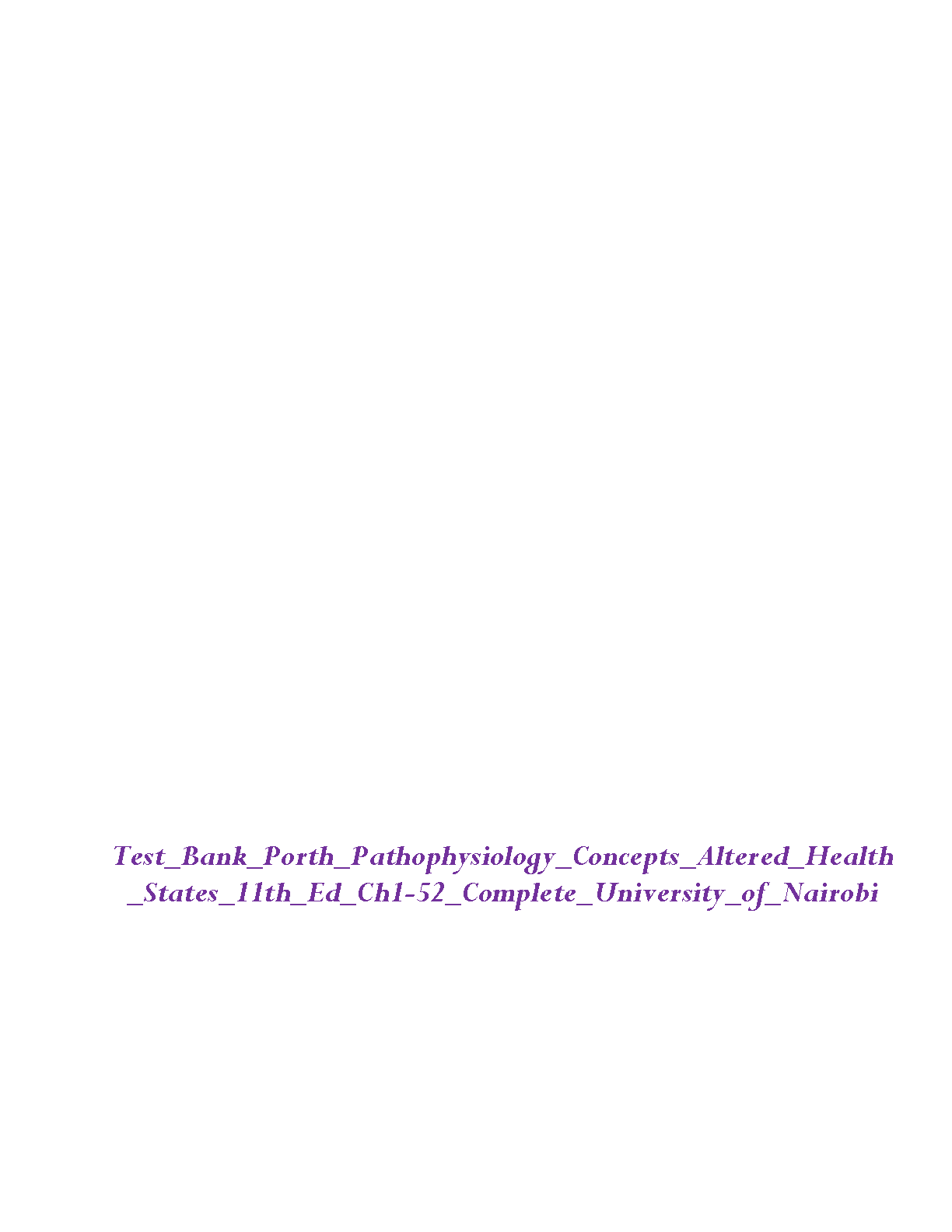 Porth Pathophysiology Test Bank 2026/27 Full Ch. 1-52 IMG-1