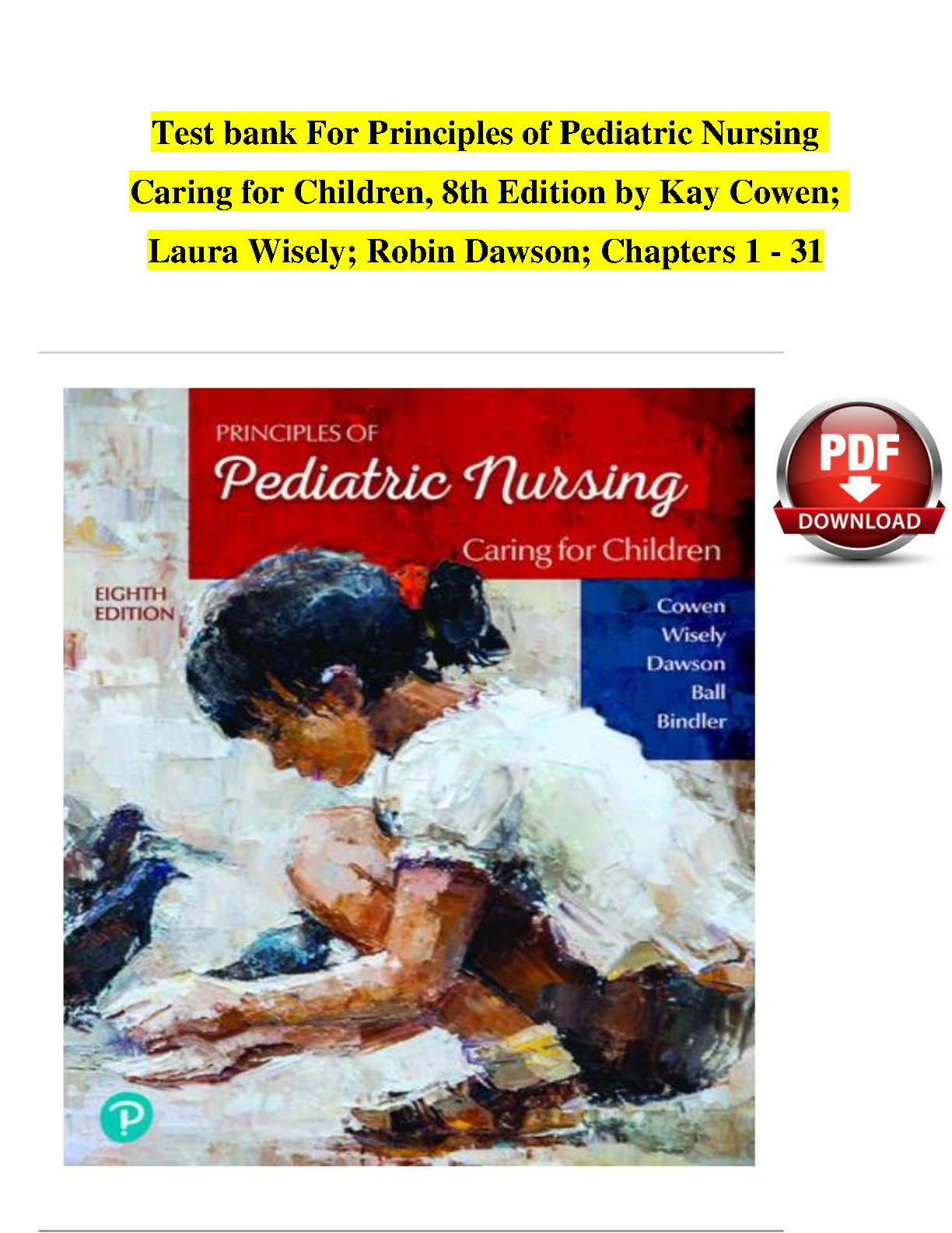 Principles of Pediatric Nursing Caring for Children, 8th Ed